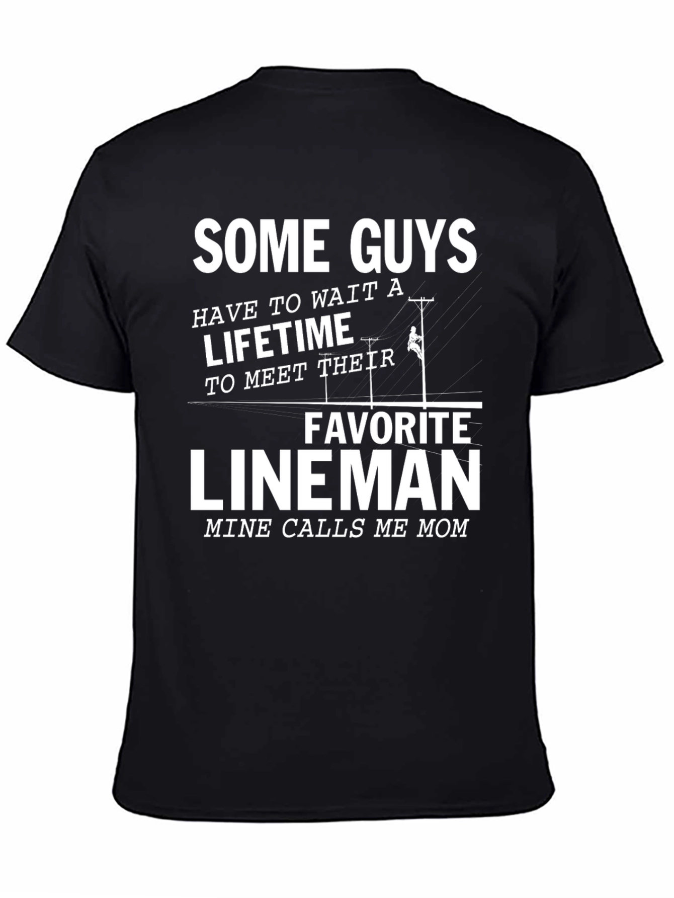 Lineman Mom T-Shirt - Gift for Linemans Mother