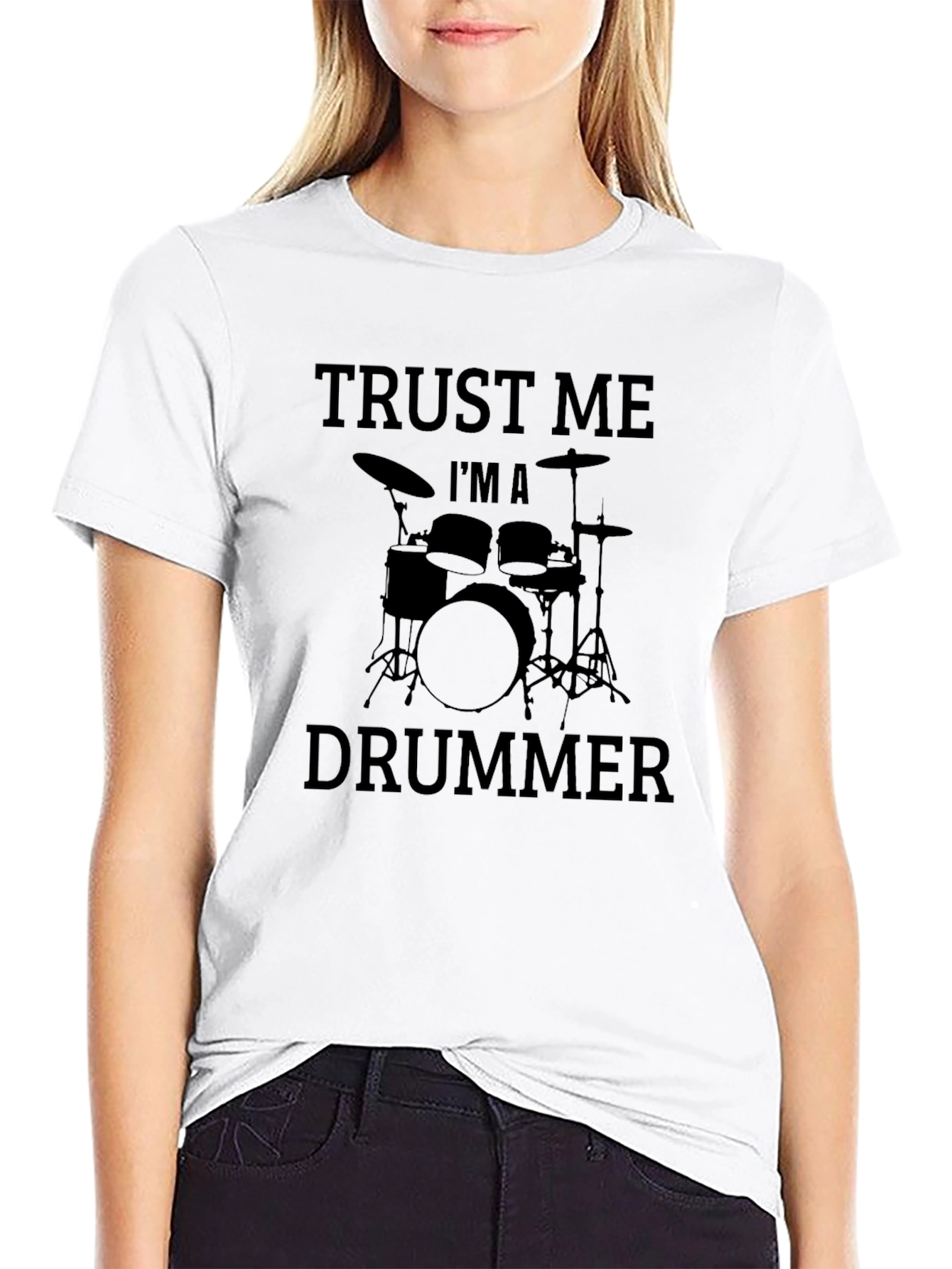 Trust Me Im a Drummer Black T-Shirt