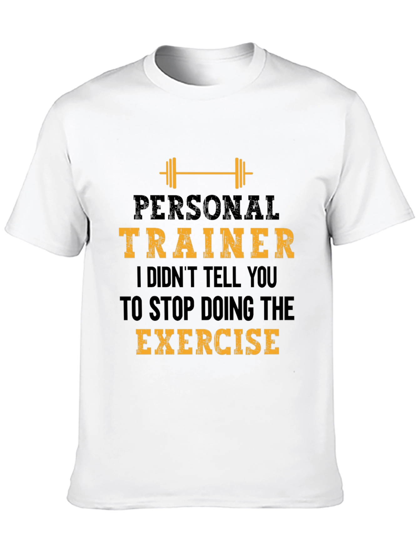 Personal Trainer Exercise T-Shirt
