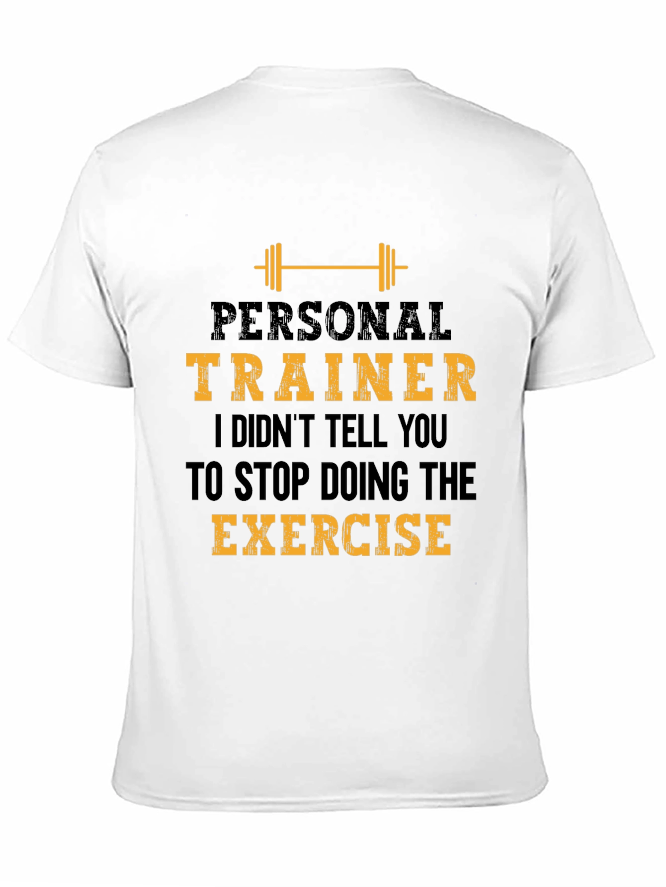 Personal Trainer Exercise T-Shirt