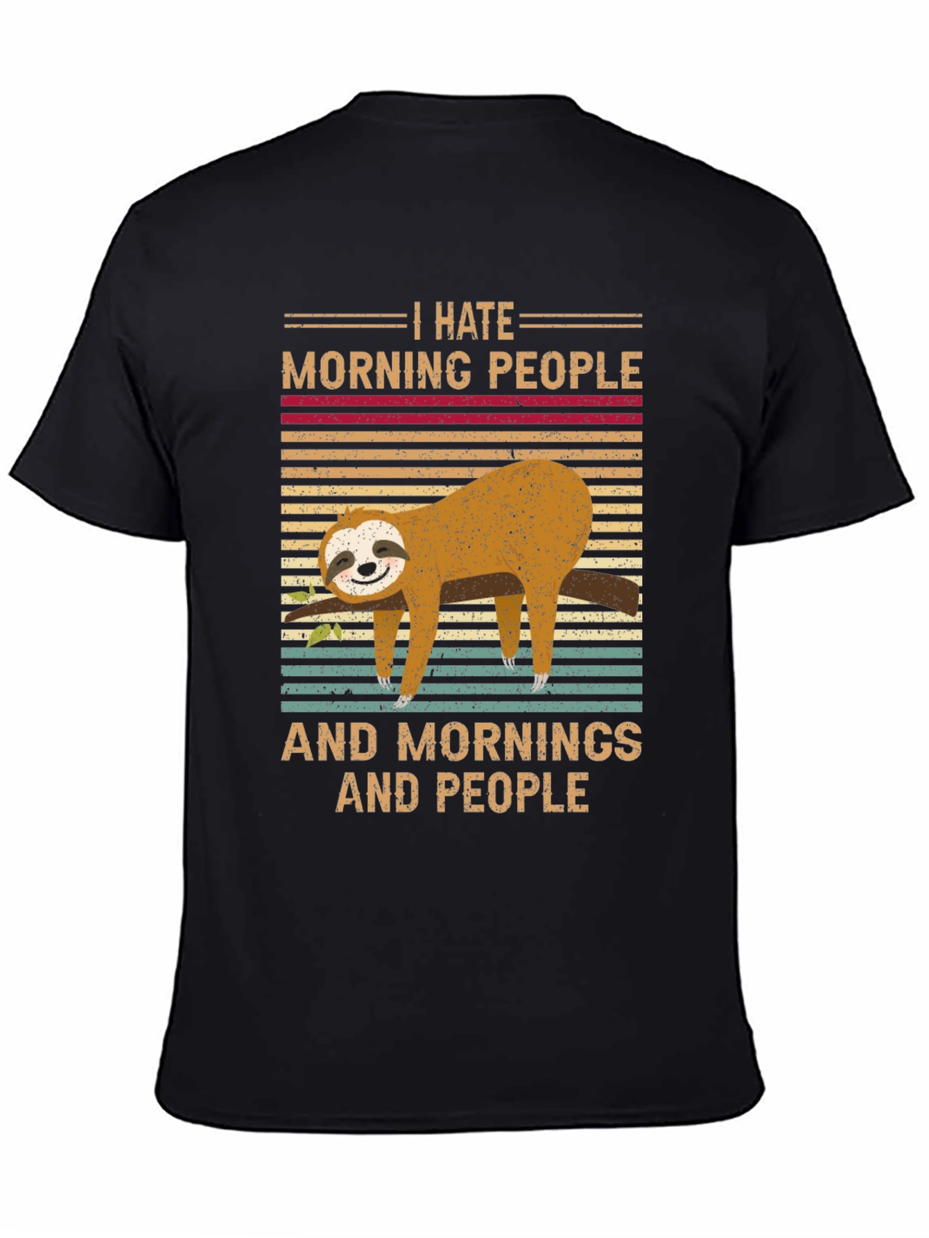 I Hate Morning People Sloth T-Shirt