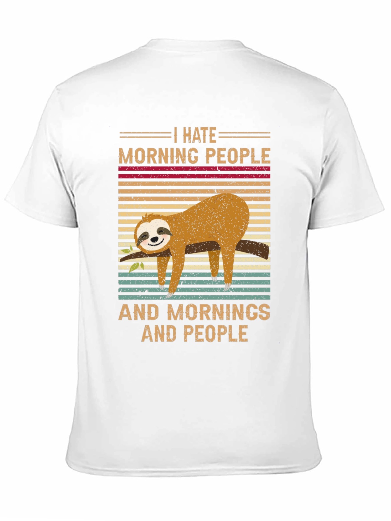 I Hate Morning People Sloth T-Shirt