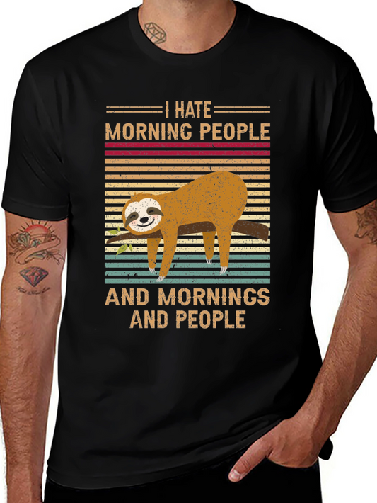 I Hate Morning People Sloth T-Shirt