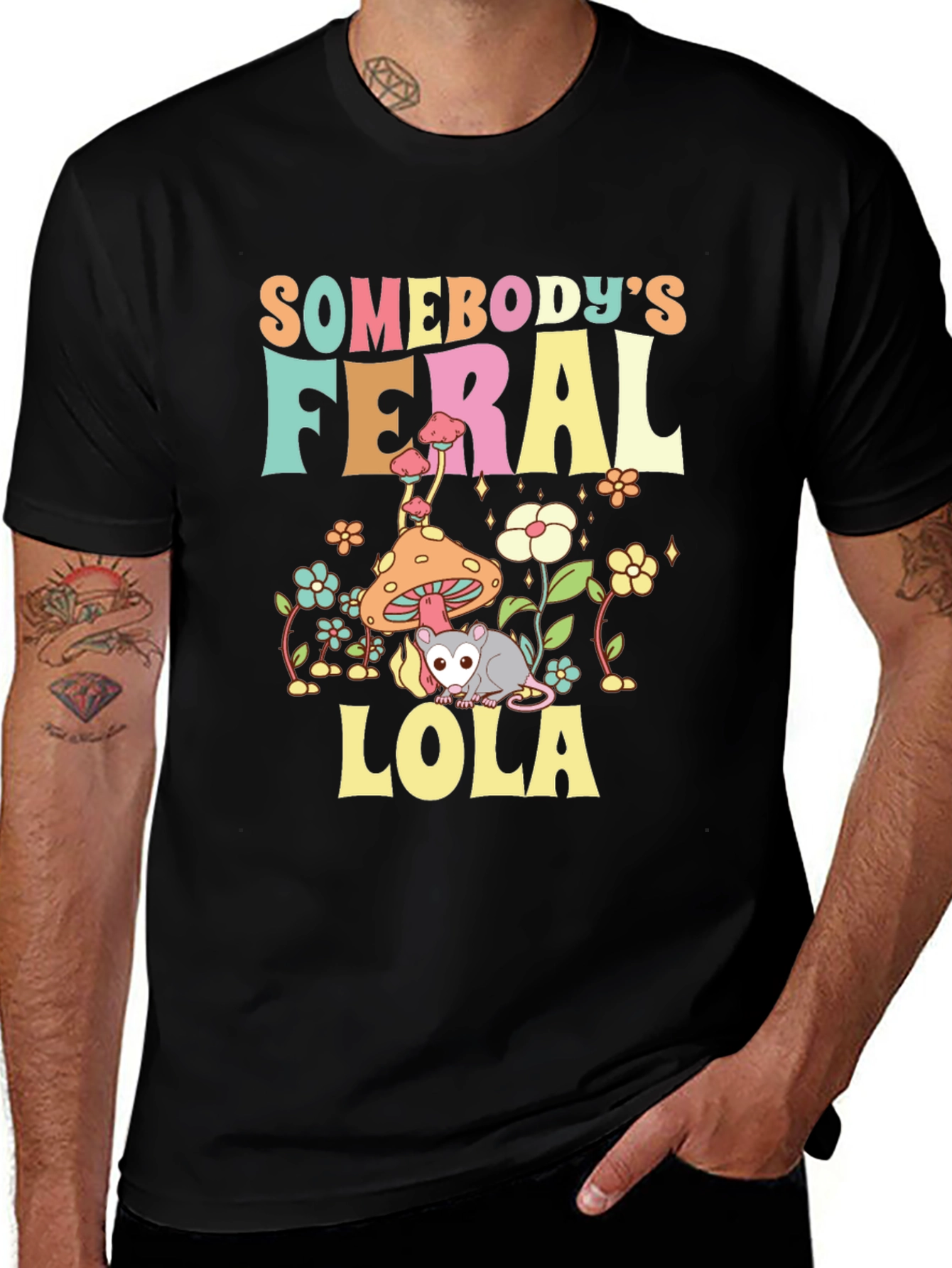 Somebodys Feral Lola Funny Graphic T-Shirt