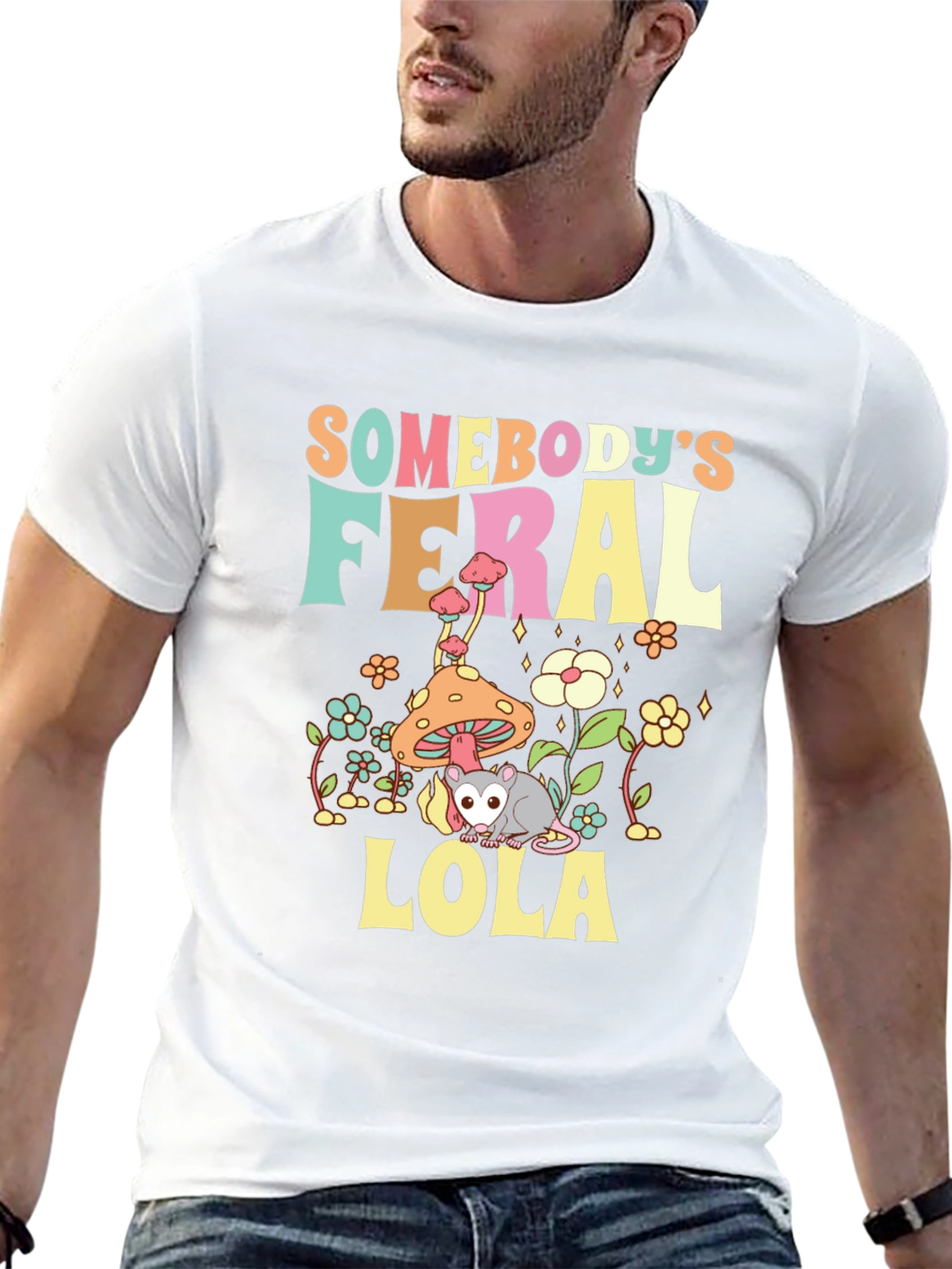 Somebodys Feral Lola Funny Graphic T-Shirt