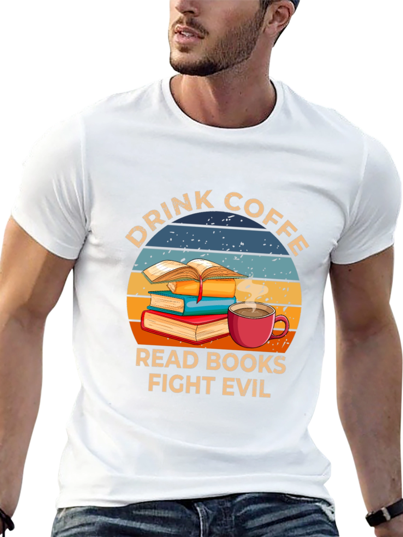 Drink Coffee Read Books Fight Evil T-Shirt