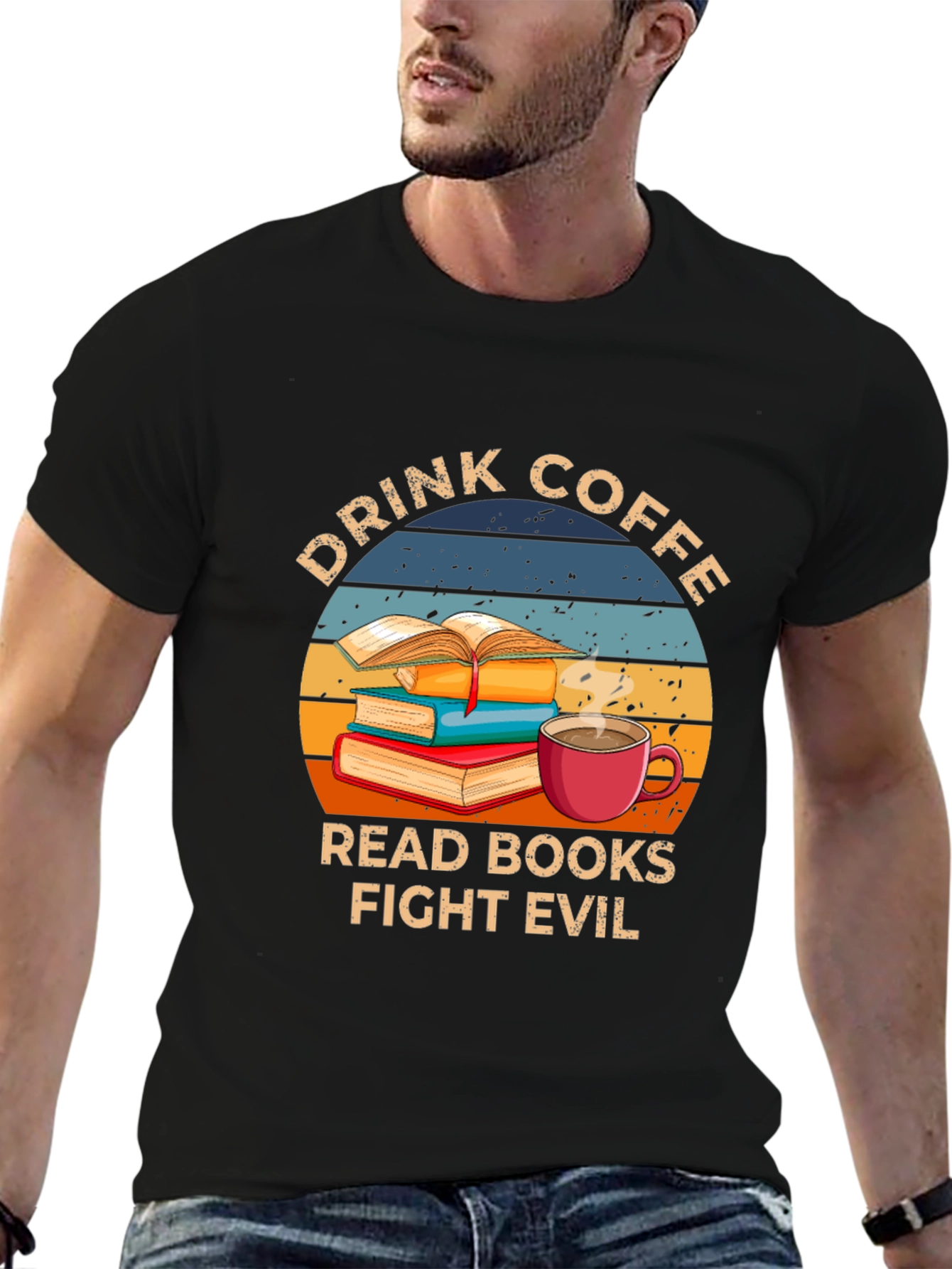 Drink Coffee Read Books Fight Evil T-Shirt