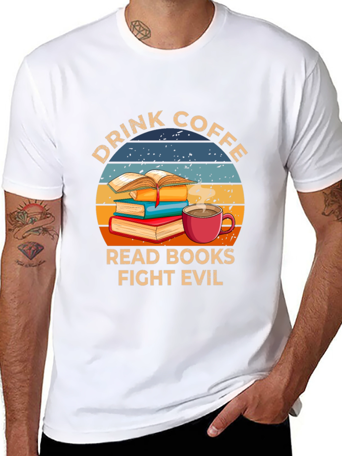 Drink Coffee Read Books Fight Evil T-Shirt