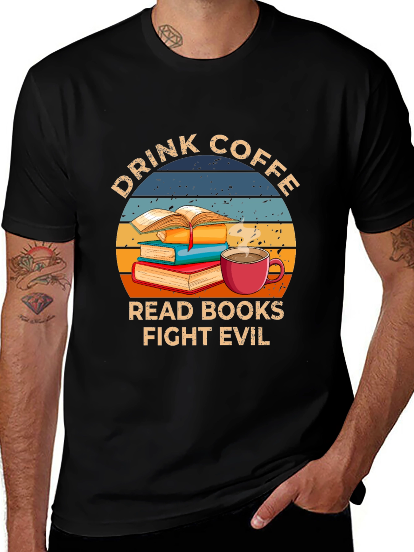 Drink Coffee Read Books Fight Evil T-Shirt