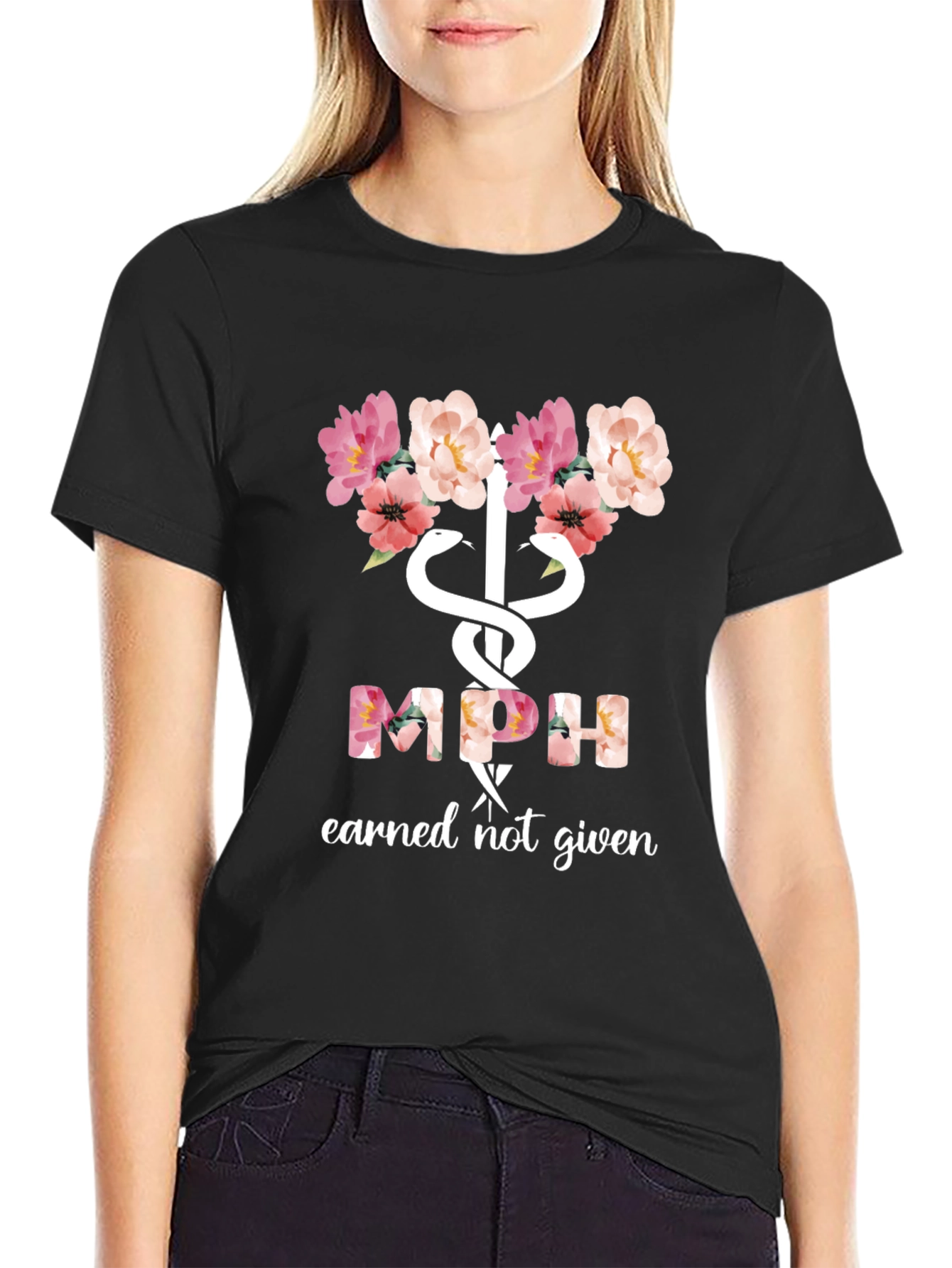 Floral MPH Earned Not Given Tee