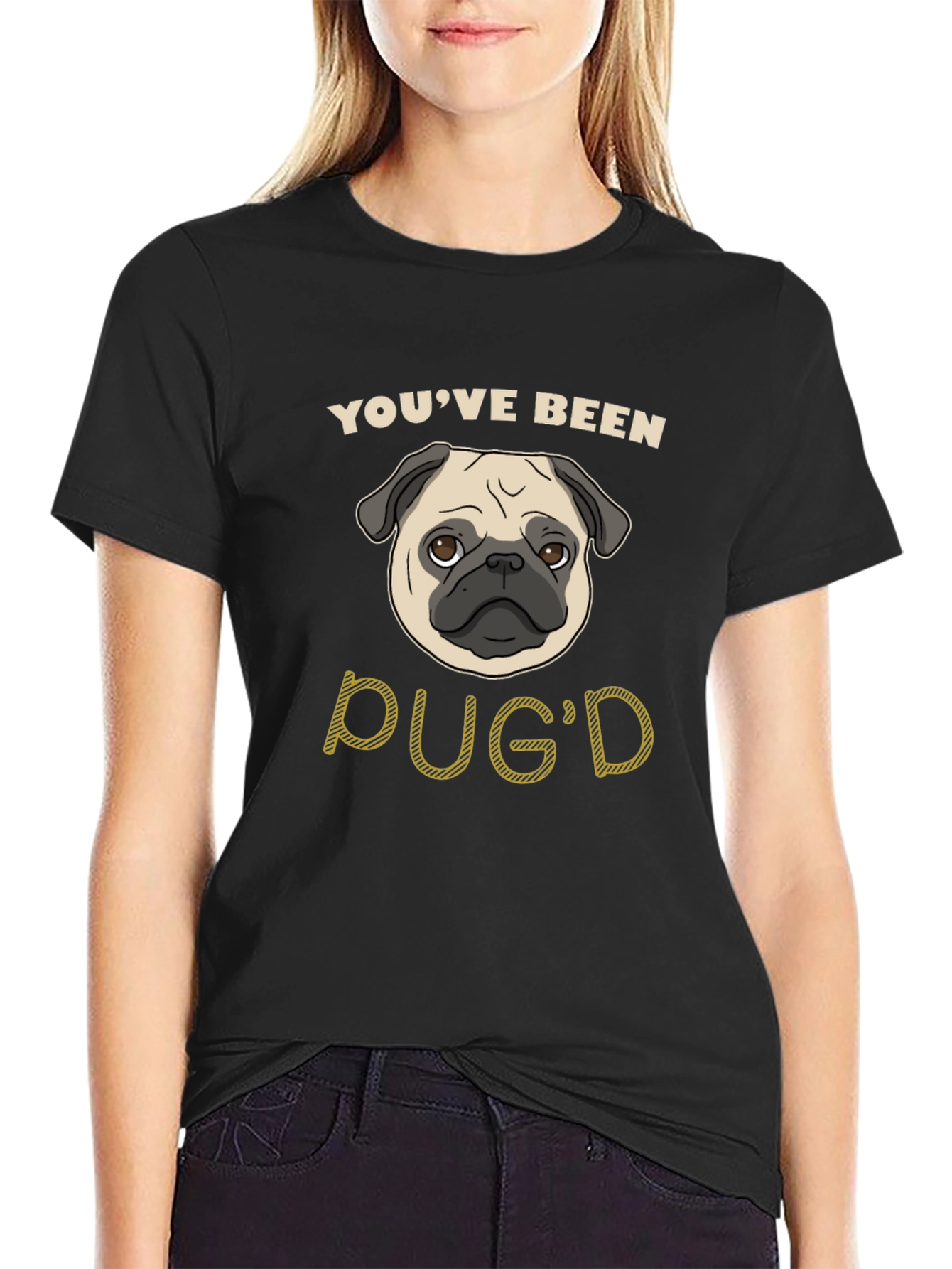 Youve Been Pugd Black Graphic T-Shirt
