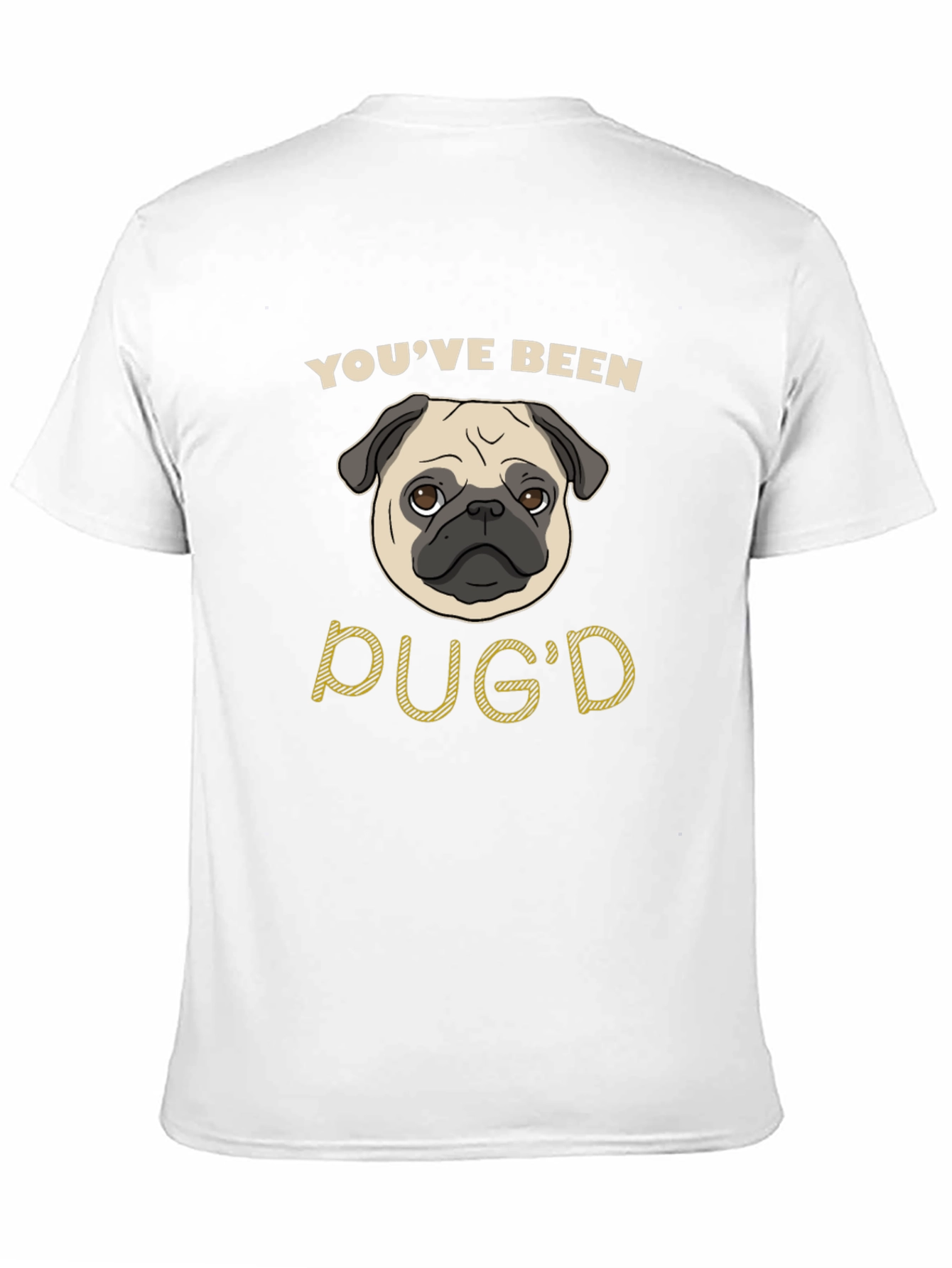 Youve Been Pugd Black Graphic T-Shirt