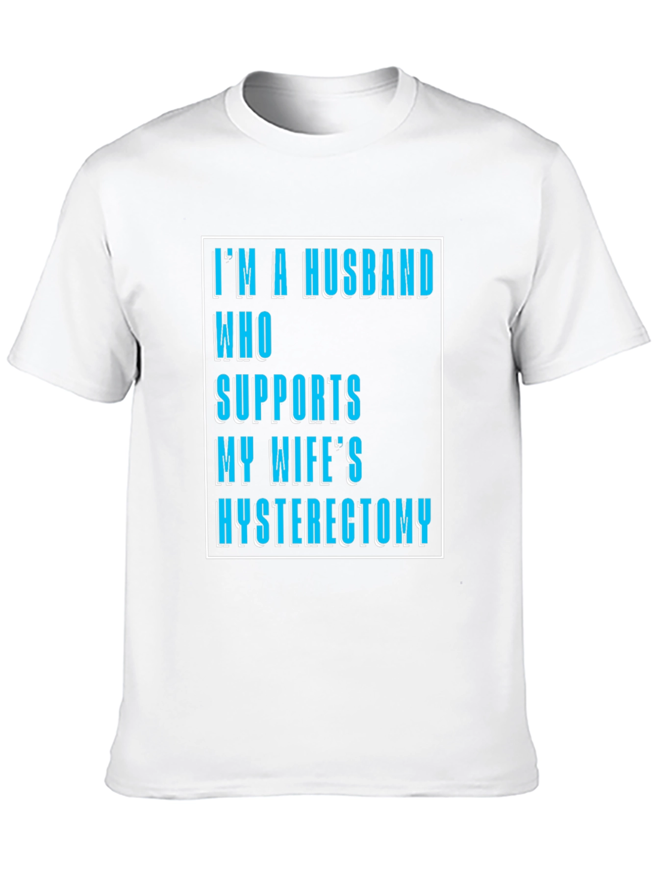 Supportive Husband Hysterectomy T-Shirt