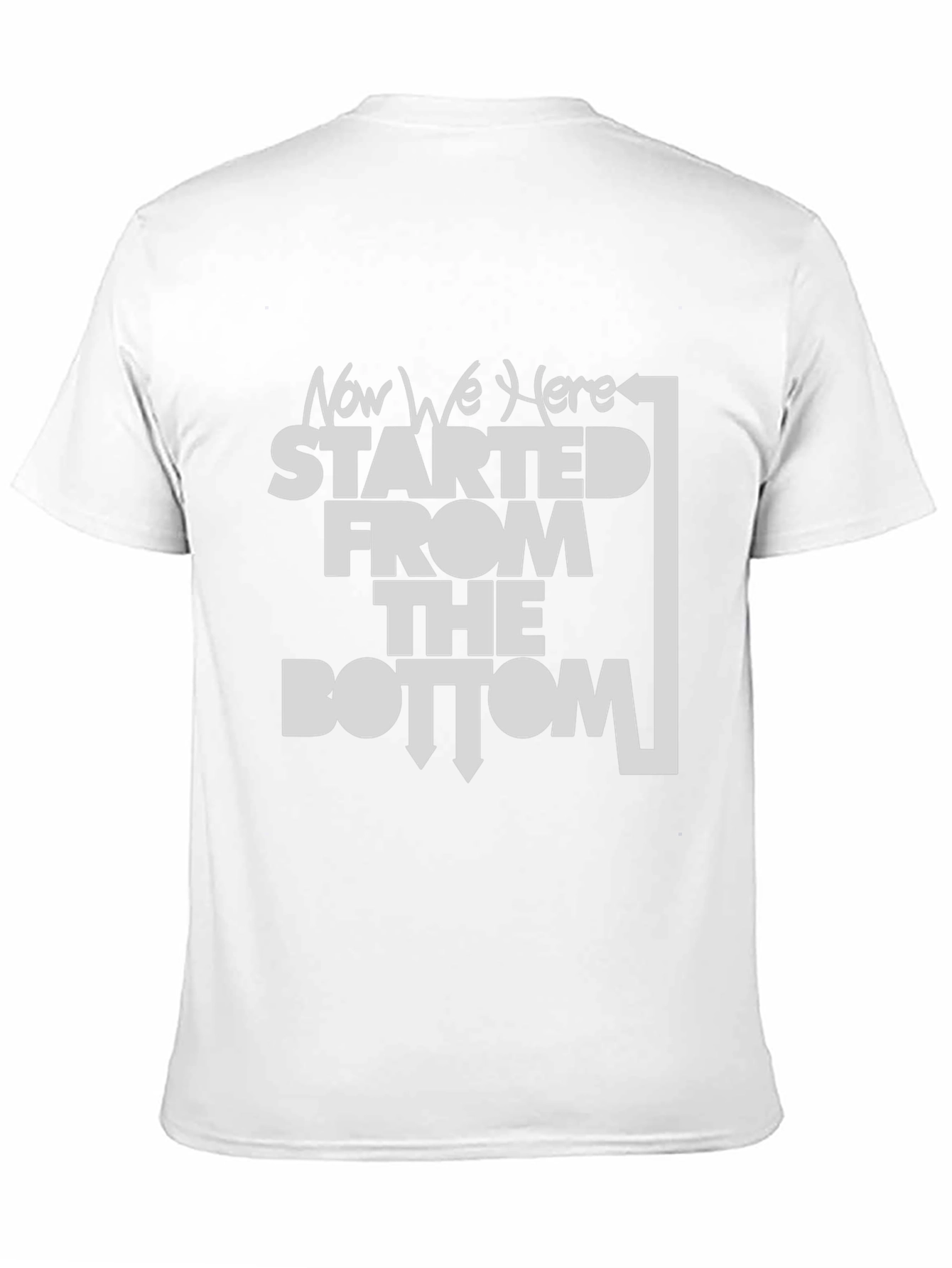 Started From The Bottom Crew Neck T-Shirt