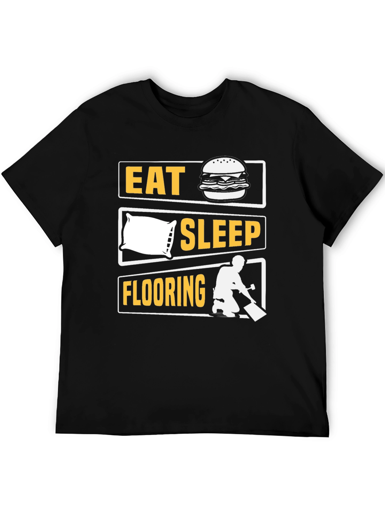 Eat Sleep Flooring T-Shirt Funny Job Tee