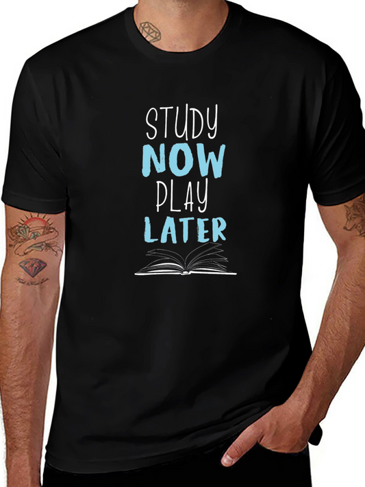 Study Now Play Later Graphic Tee