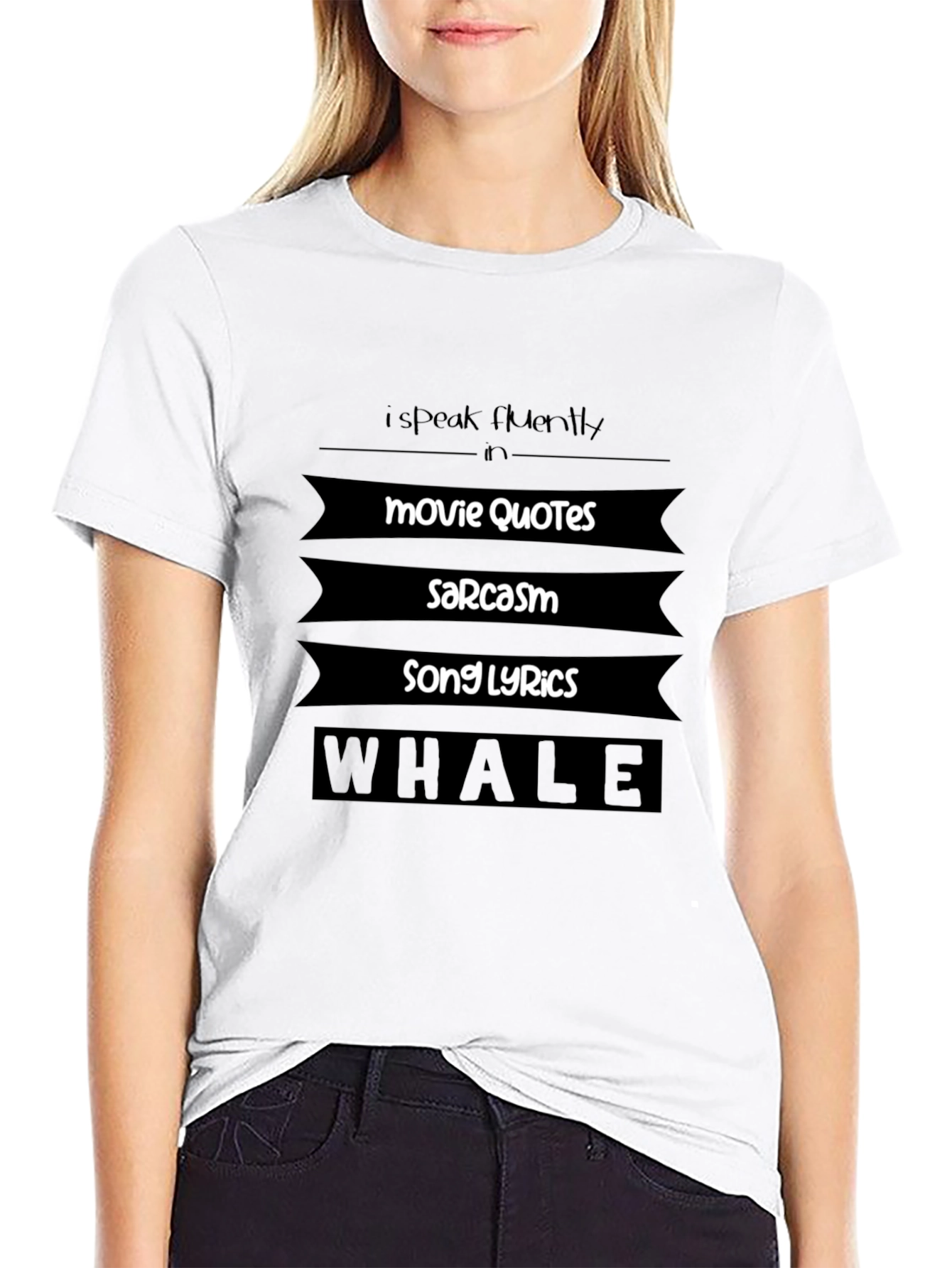 I Speak Movie Quotes Sarcasm Lyrics Whale T-Shirt