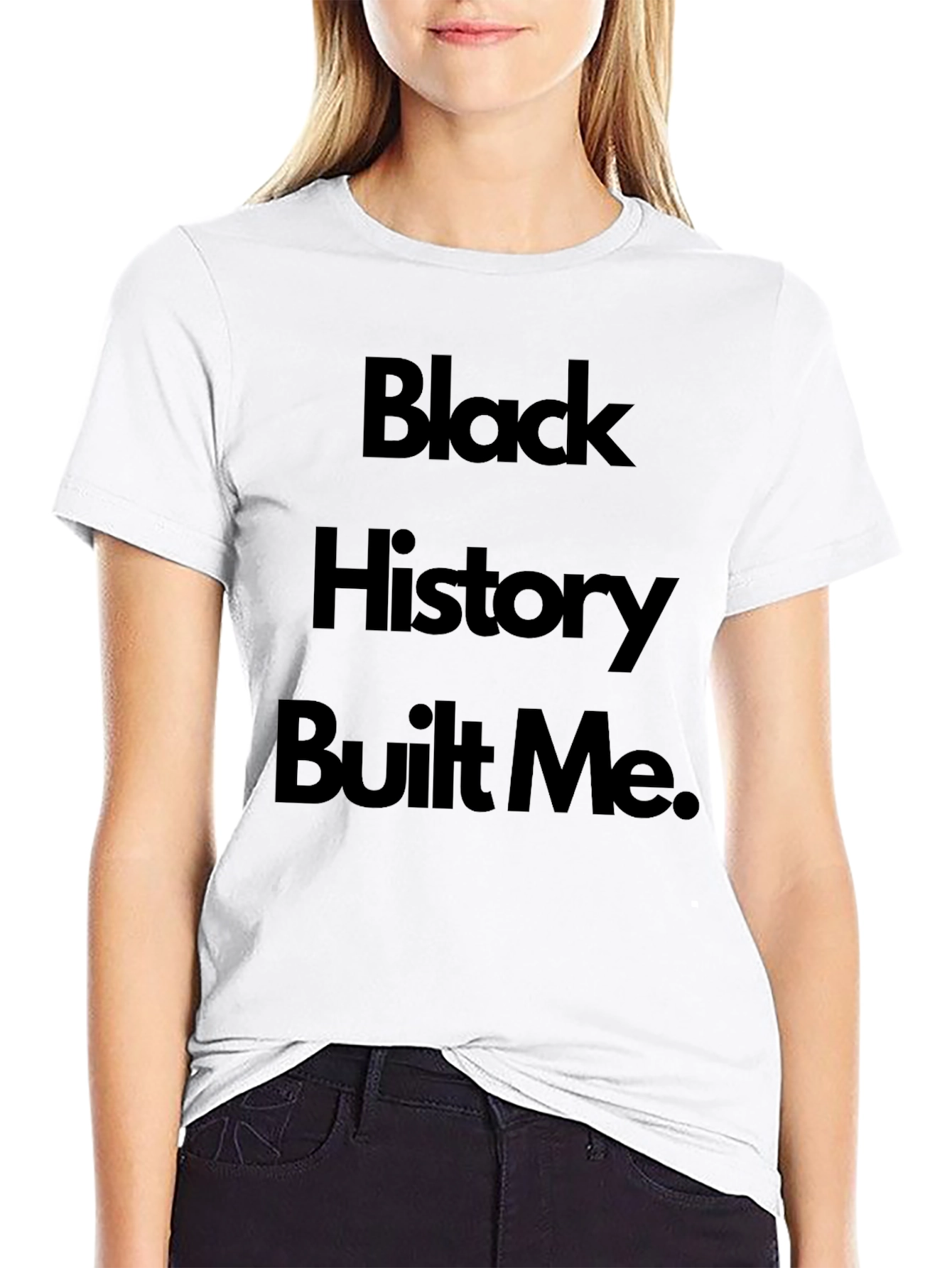 Black History Built Me Black T-Shirt