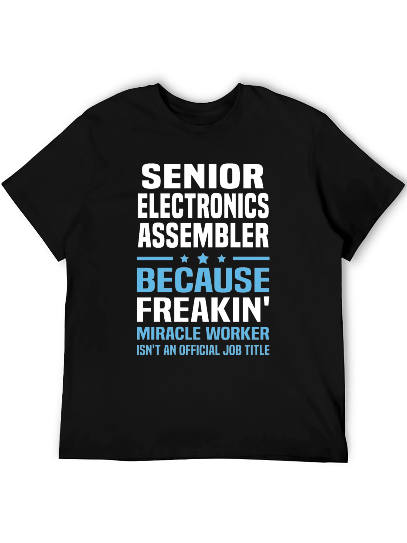 Senior Electronics Assembler Novelty T-Shirt