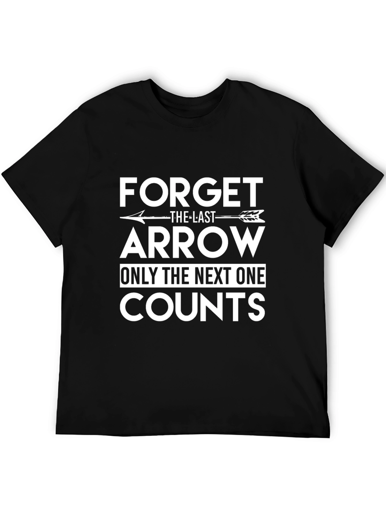 Forget The Last Arrow Black Graphic T-Shirt