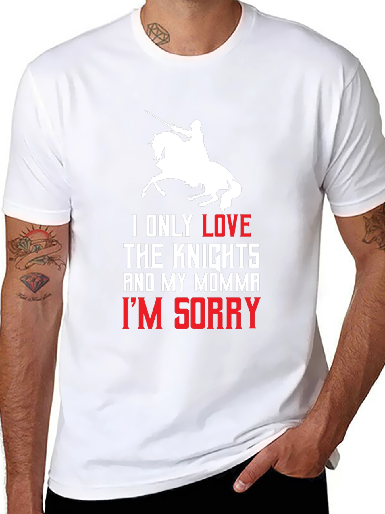 Knights and Momma T-Shirt - Im Sorry Tee