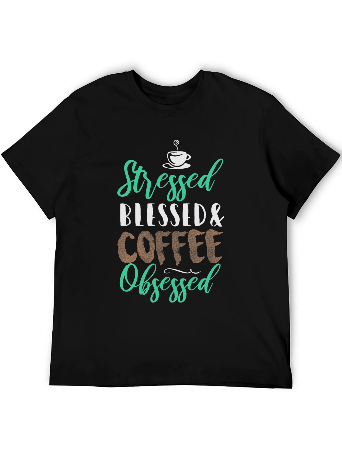 Stressed Blessed Coffee Obsessed Graphic T-Shirt