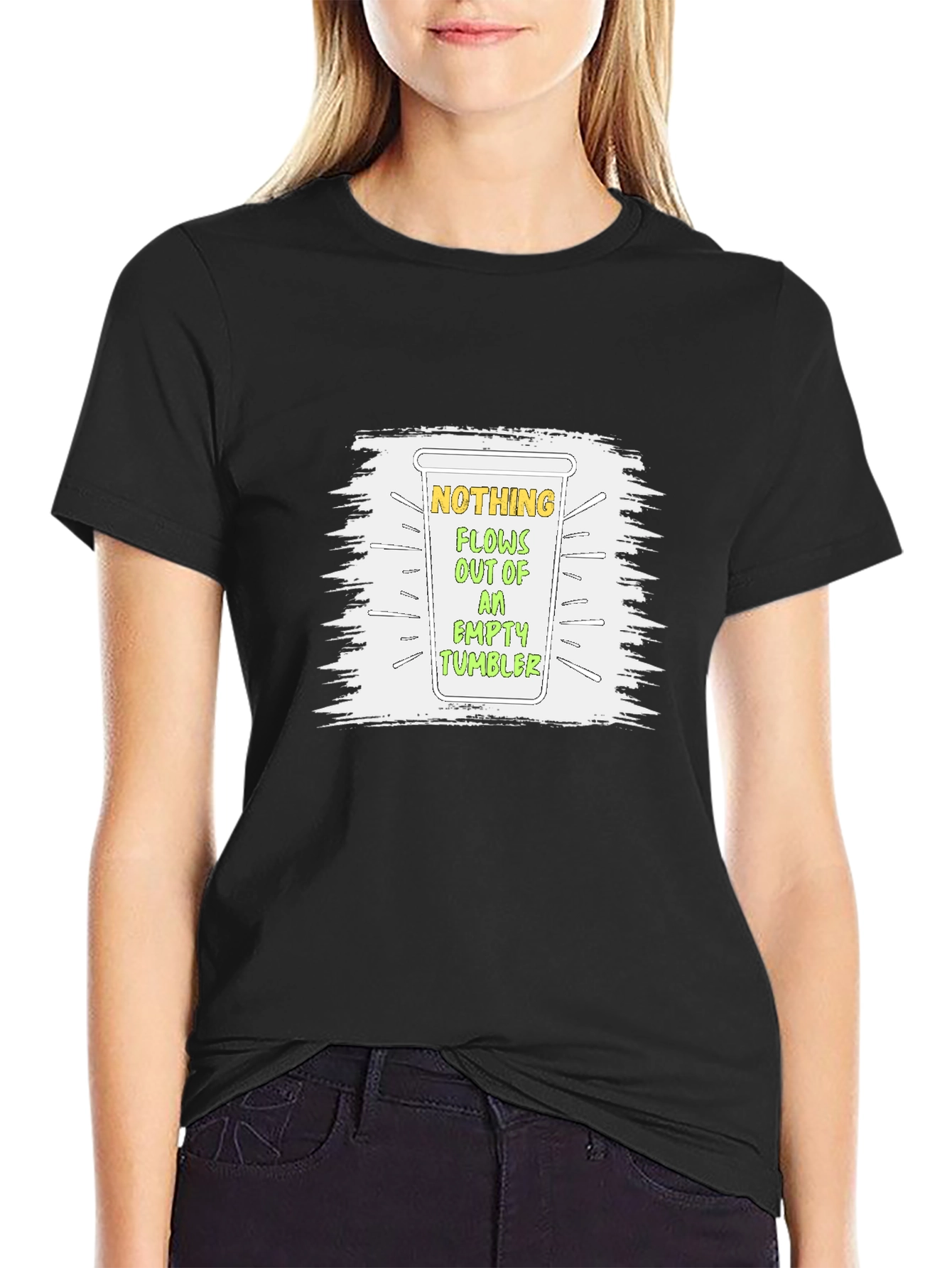 Nothing Flows Empty Tumbler Graphic T-Shirt