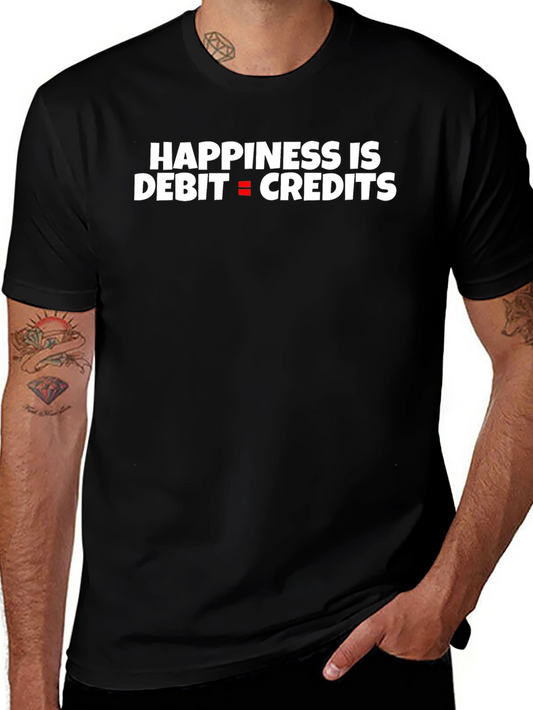 Happiness is Debit Equals Credits Black T-Shirt