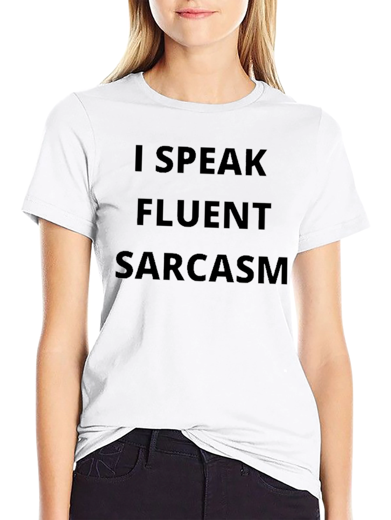 I Speak Fluent Sarcasm Black T-Shirt