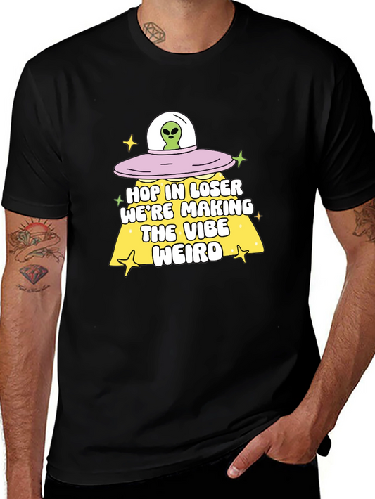 Alien UFO Hop In Loser Graphic T-Shirt