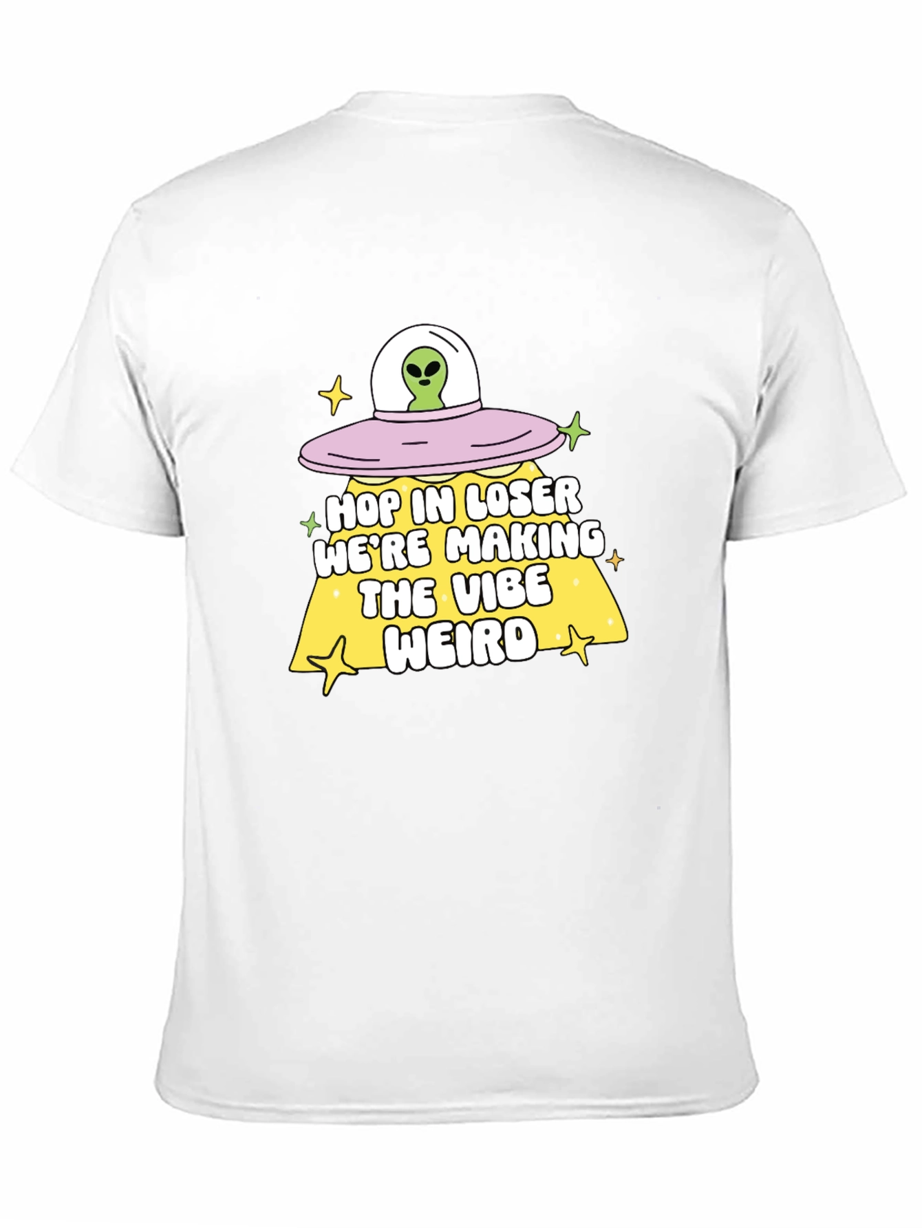 Alien UFO Hop In Loser Graphic T-Shirt