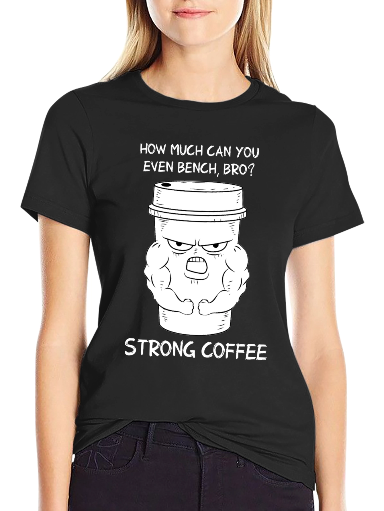 Strong Coffee Graphic T-Shirt - Gym Humor Tee