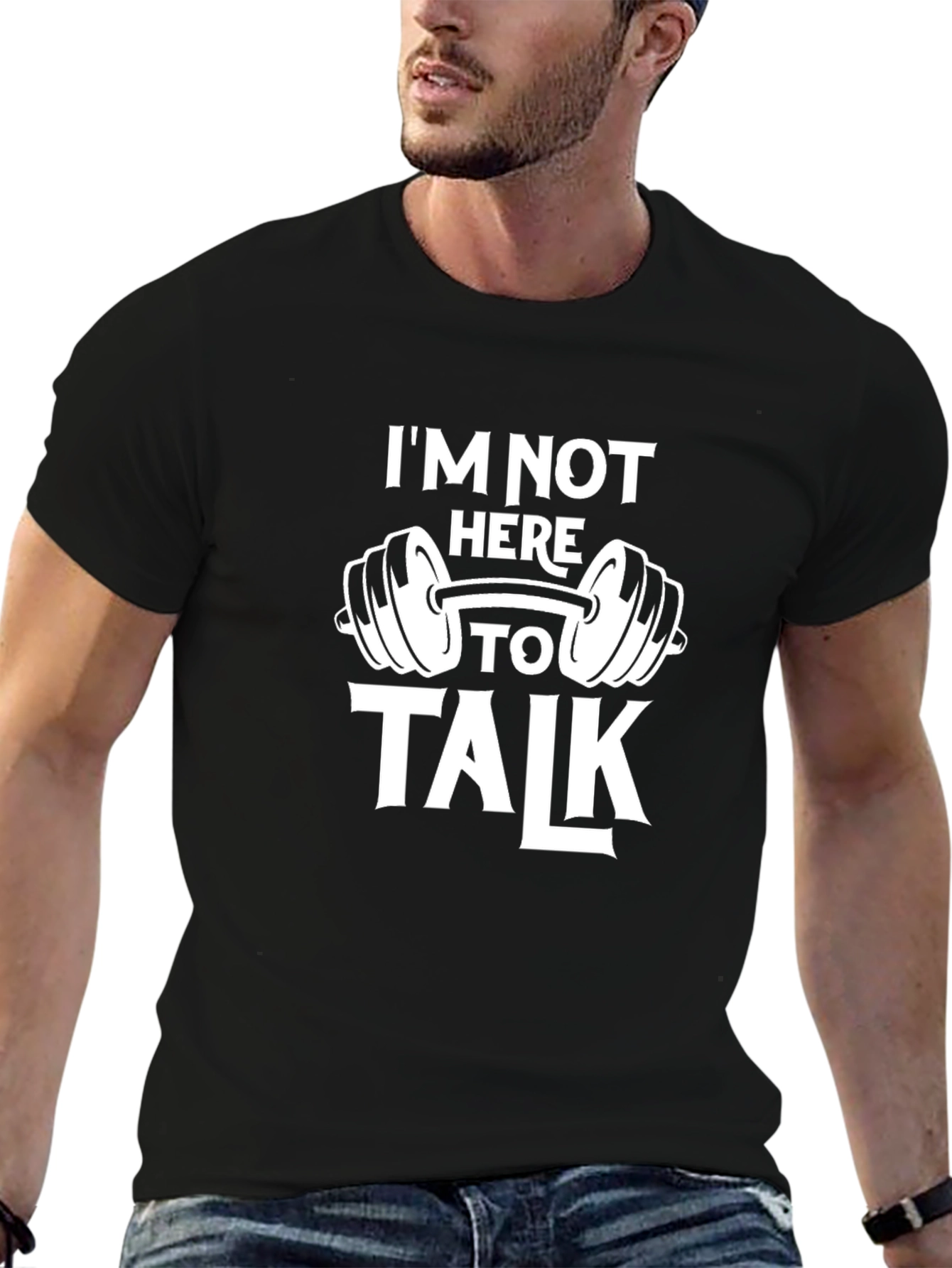Gym Motivation T-Shirt - Im Not Here To Talk