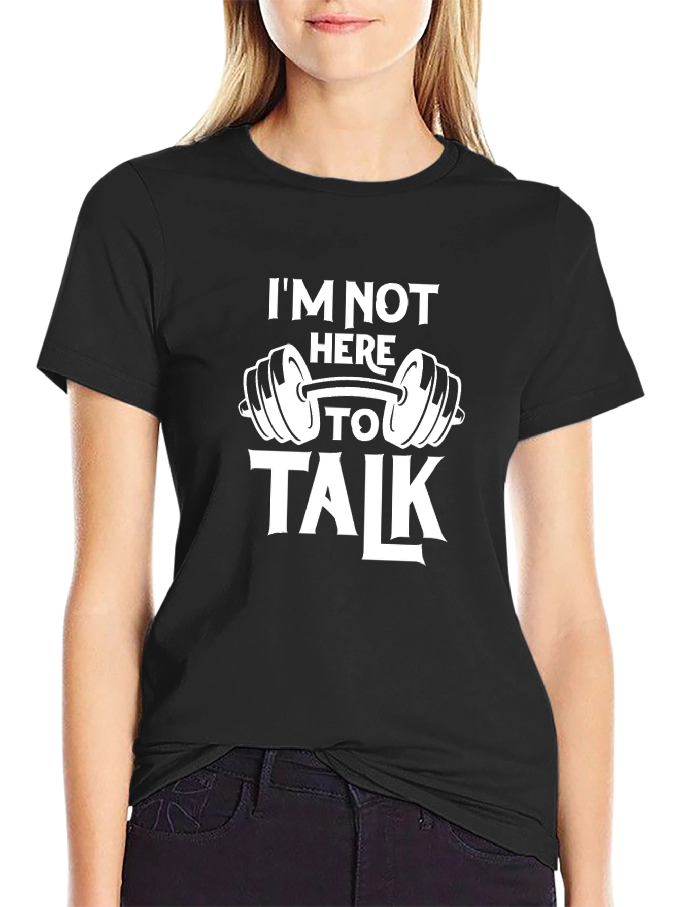 Gym Motivation T-Shirt - Im Not Here To Talk