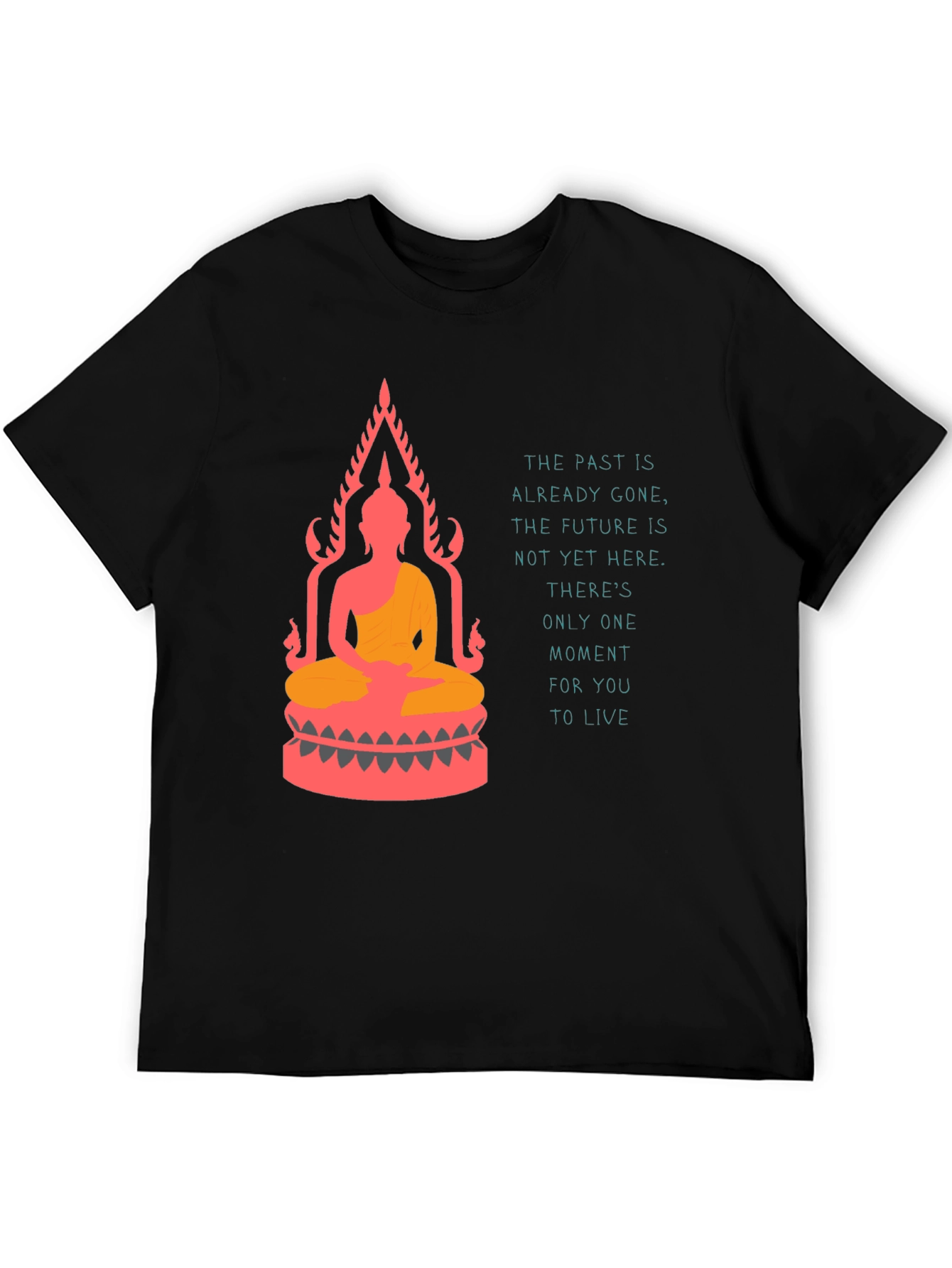 Buddha T-Shirt: Live in the Moment Graphic Tee