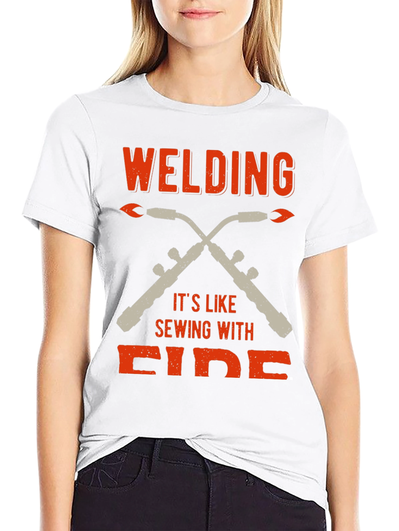 Welding is Like Sewing With Fire T-Shirt