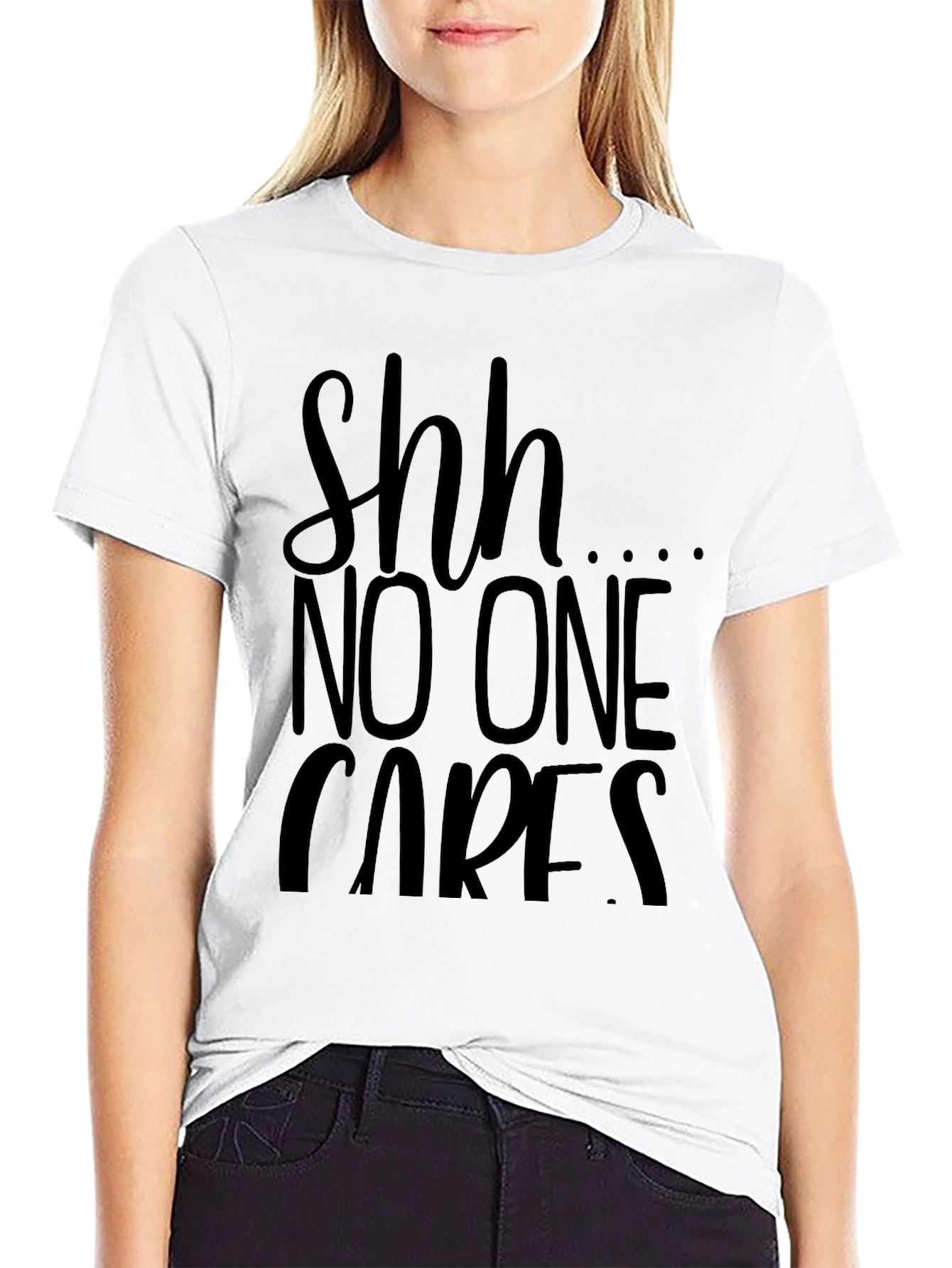 Shh No One Cares Graphic Tee