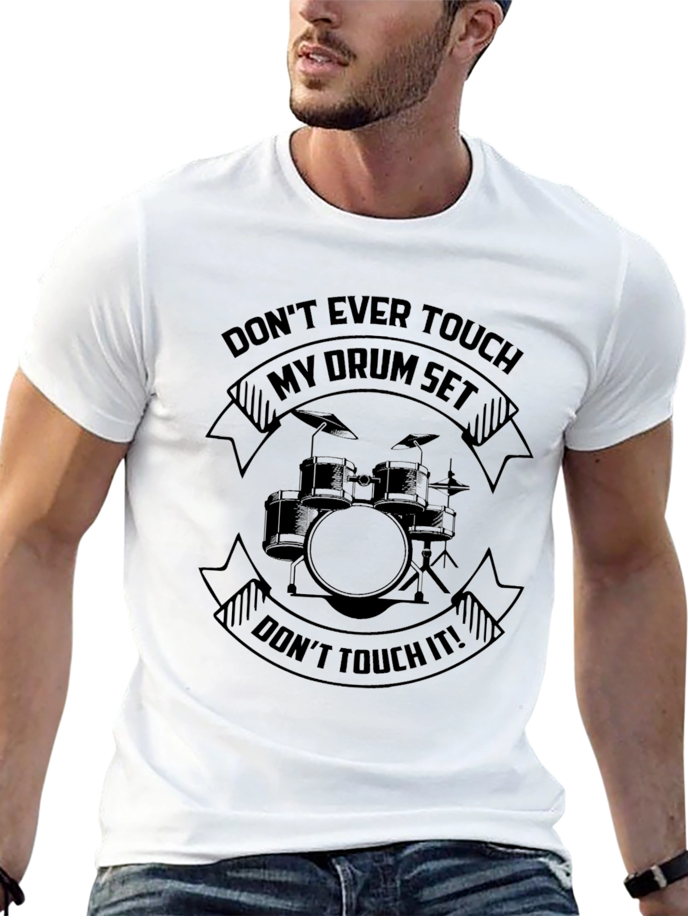Drum Set T-Shirt - Dont Touch It!