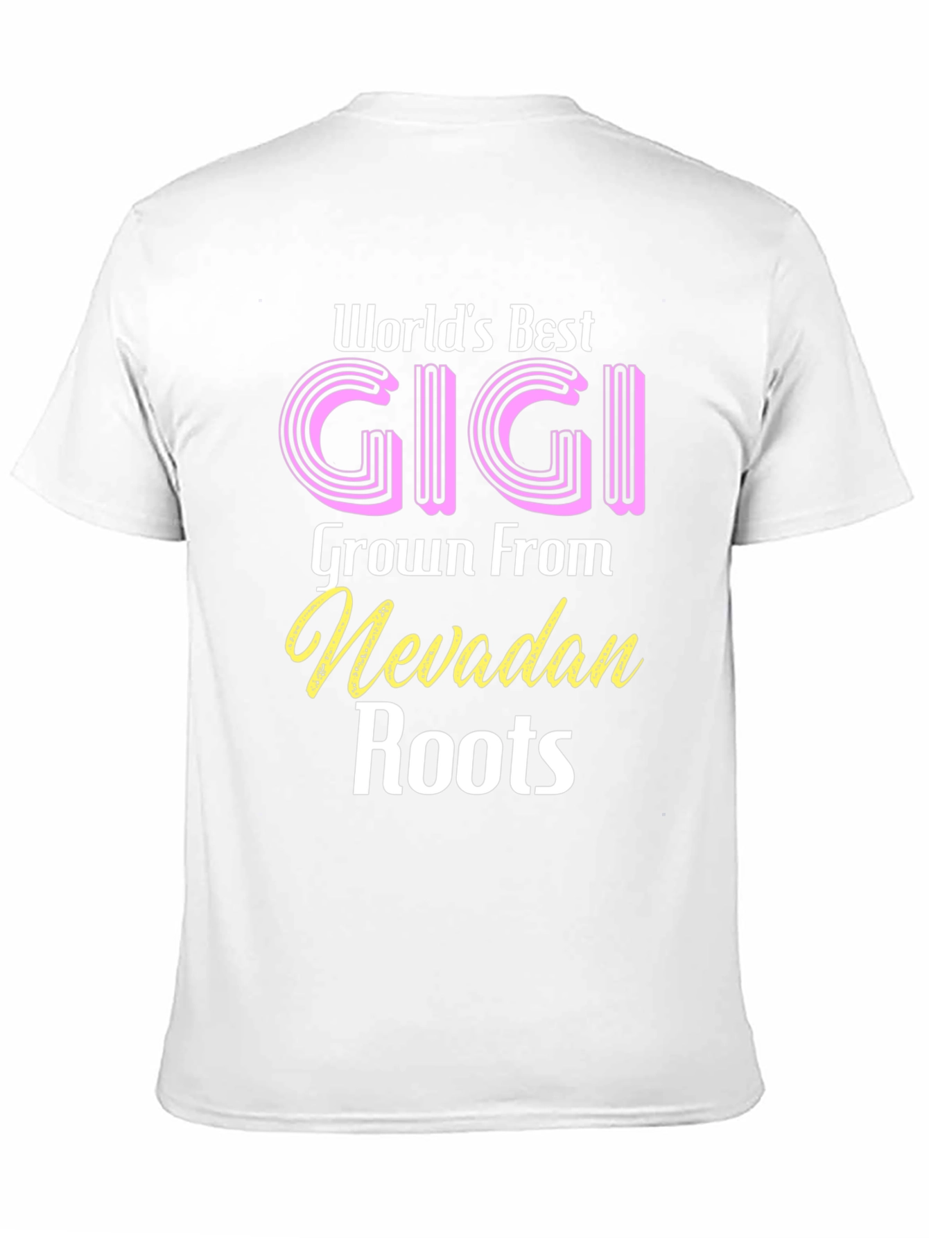 Worlds Best Gigi Nevadan Roots T-Shirt