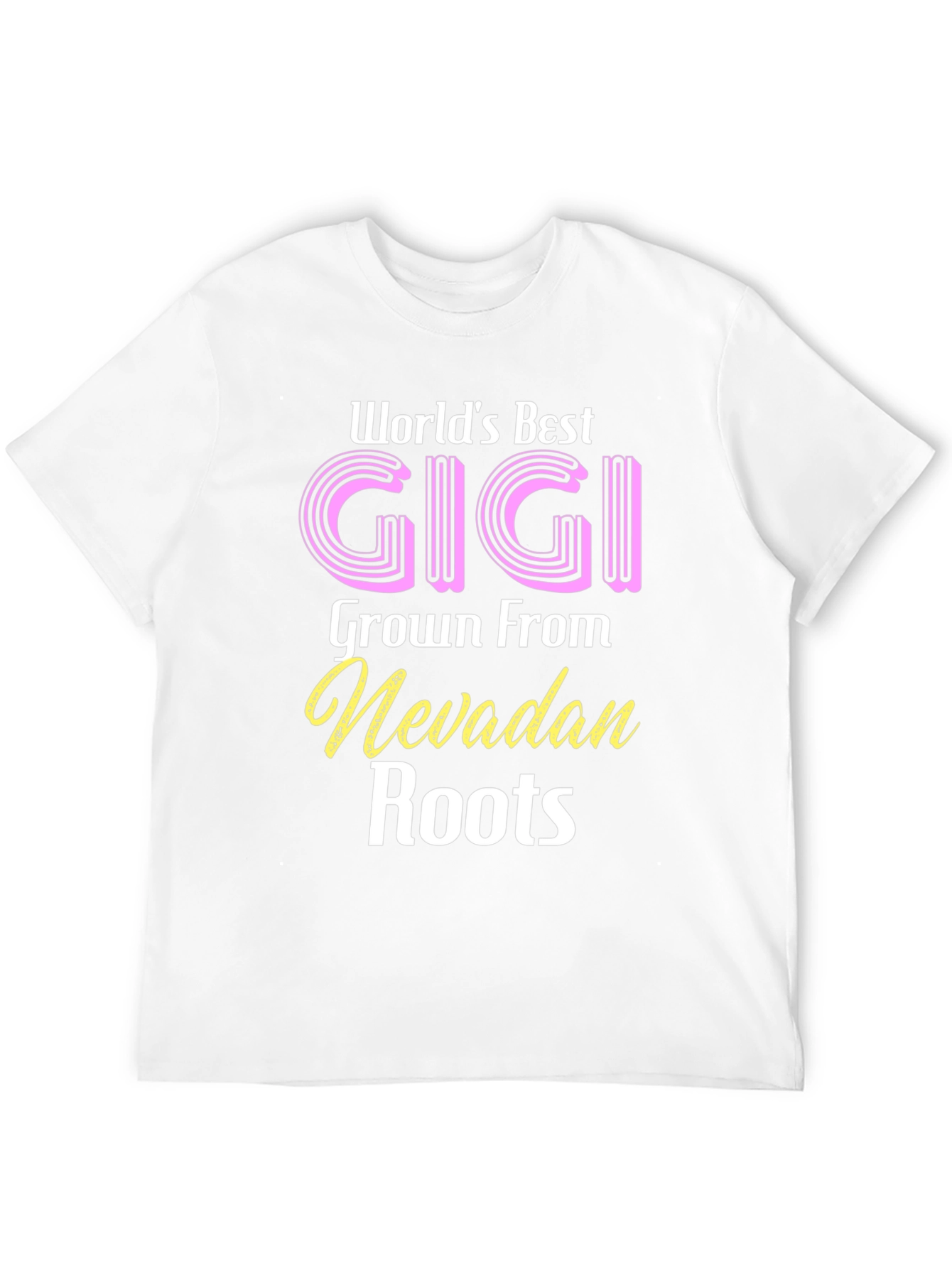 Worlds Best Gigi Nevadan Roots T-Shirt
