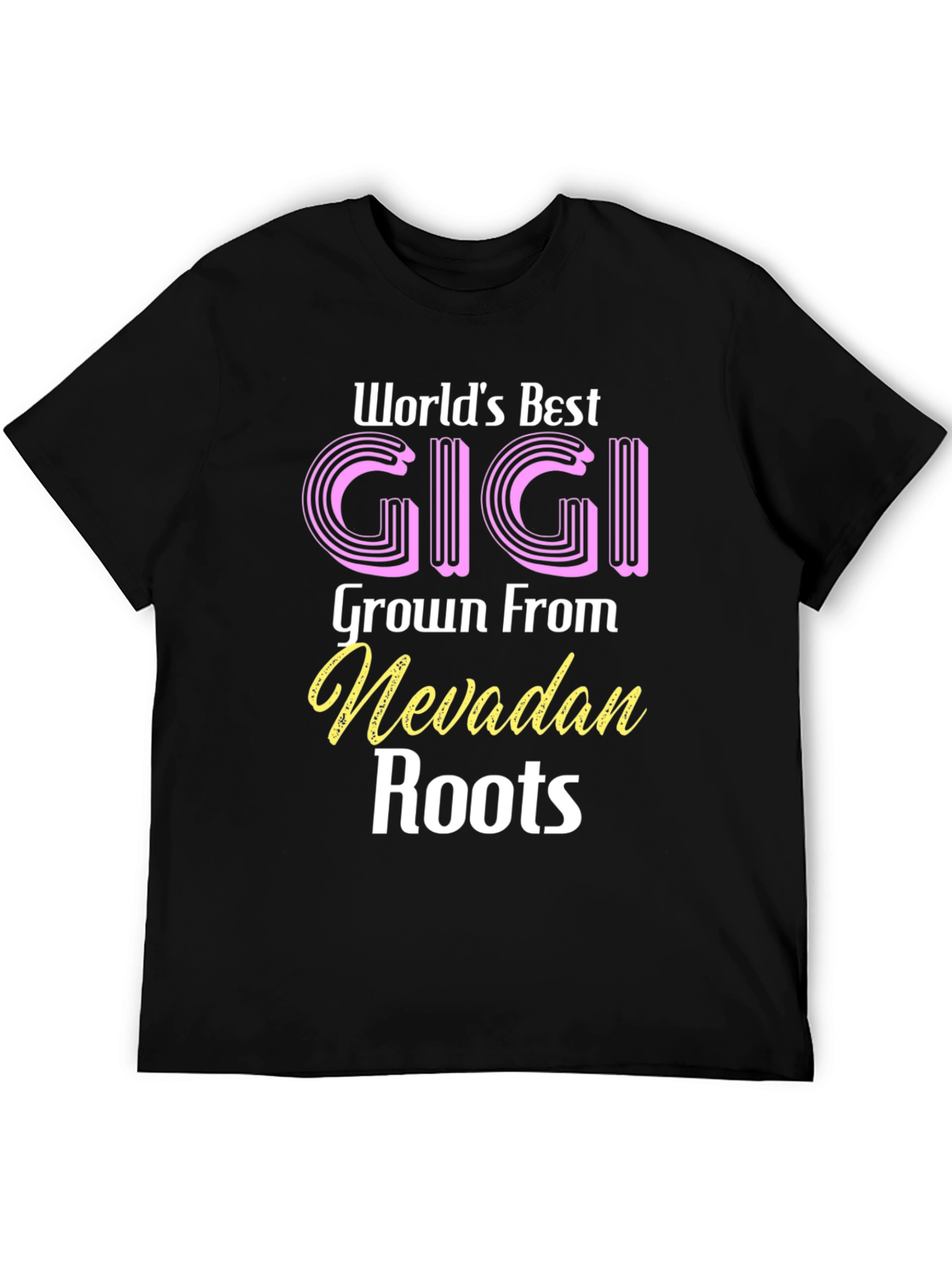 Worlds Best Gigi Nevadan Roots T-Shirt