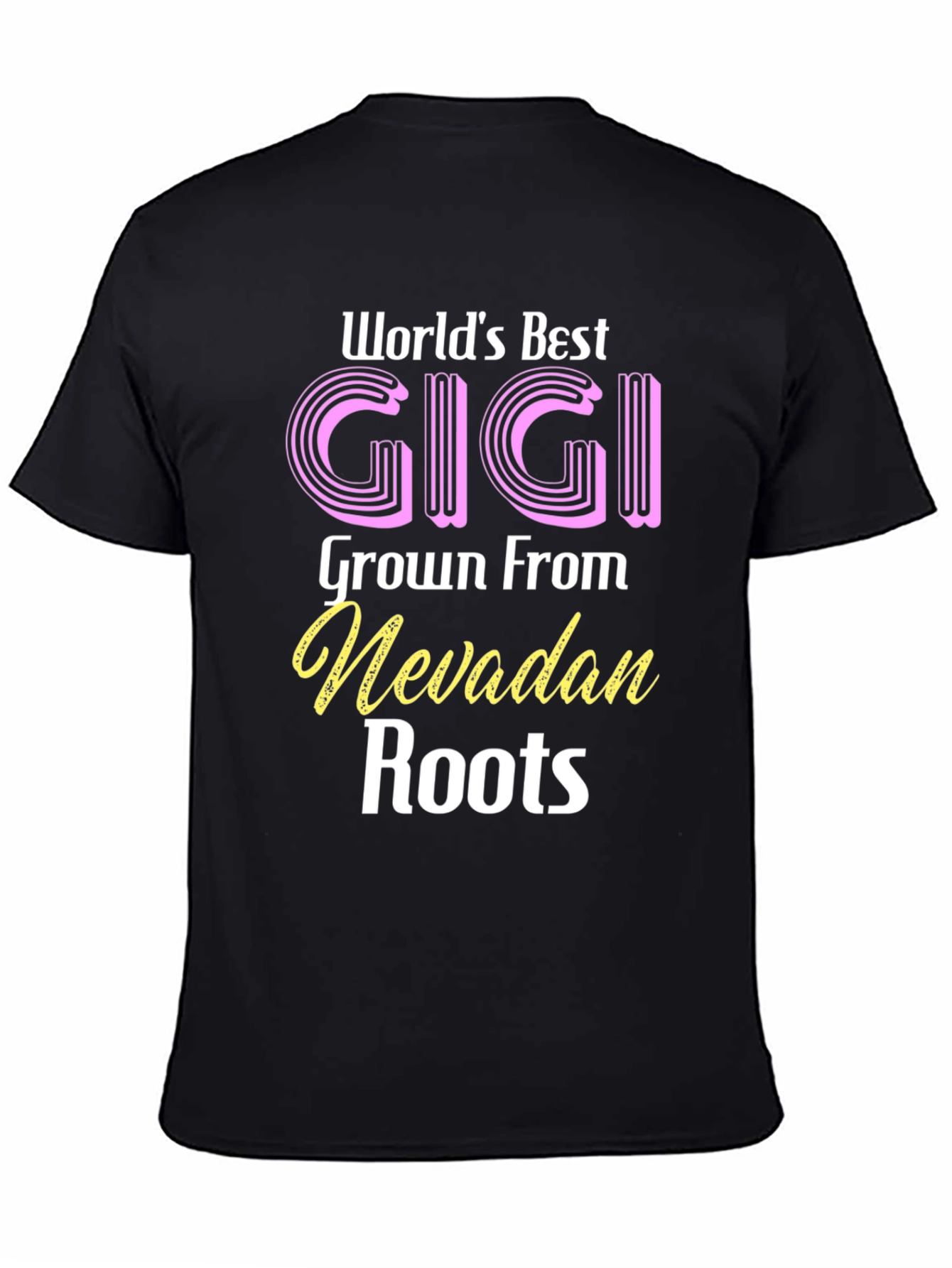 Worlds Best Gigi Nevadan Roots T-Shirt