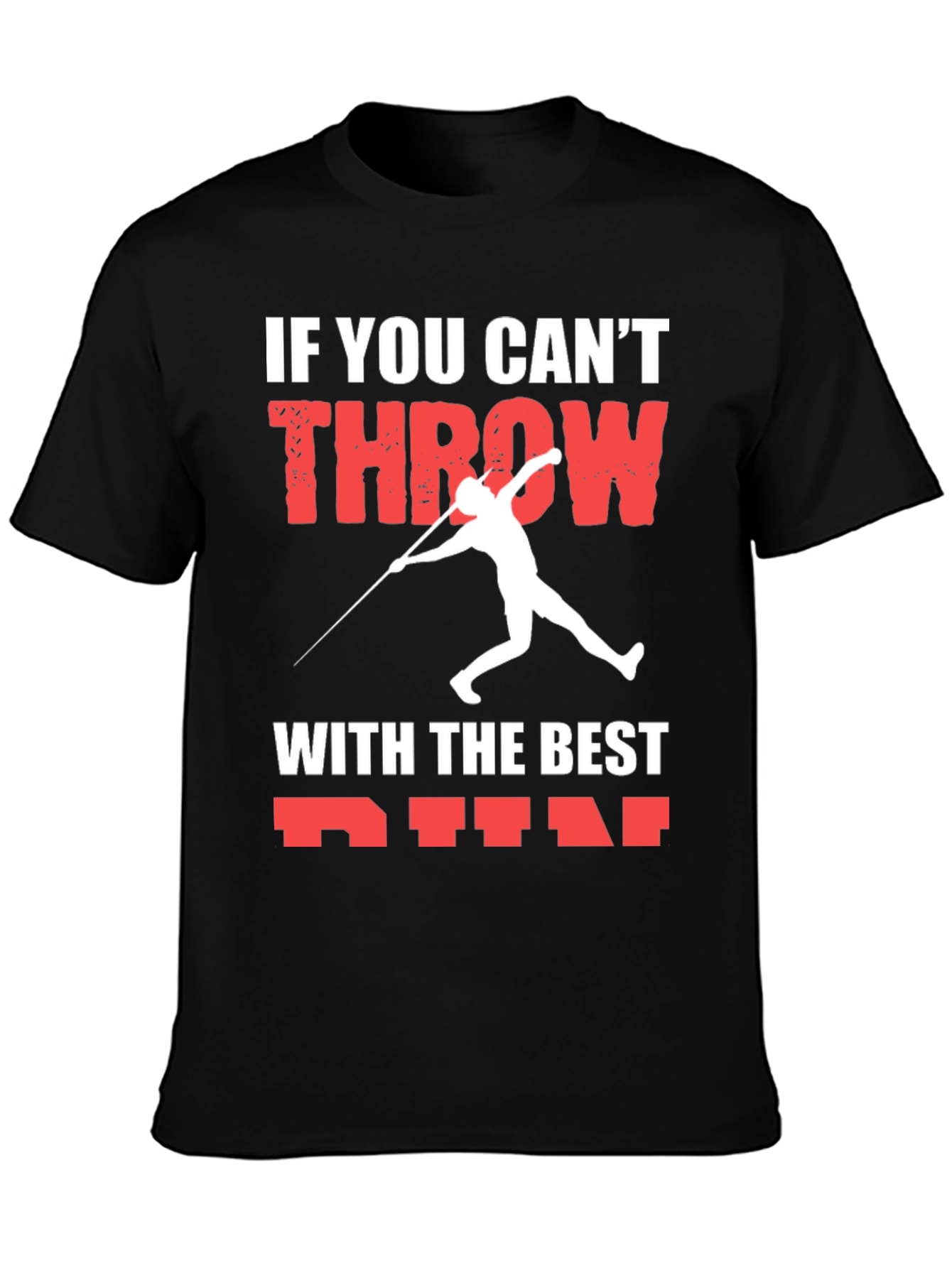 Throw With the Best T-Shirt