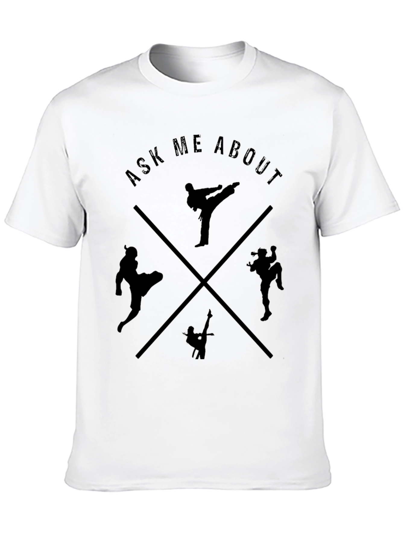 Martial Arts Kick T-Shirt - Ask Me About!