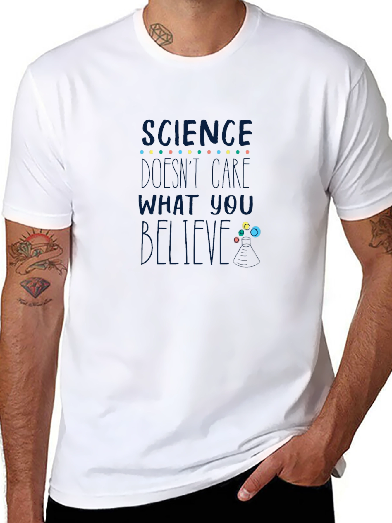 Science Dont Care What You Believe T-Shirt