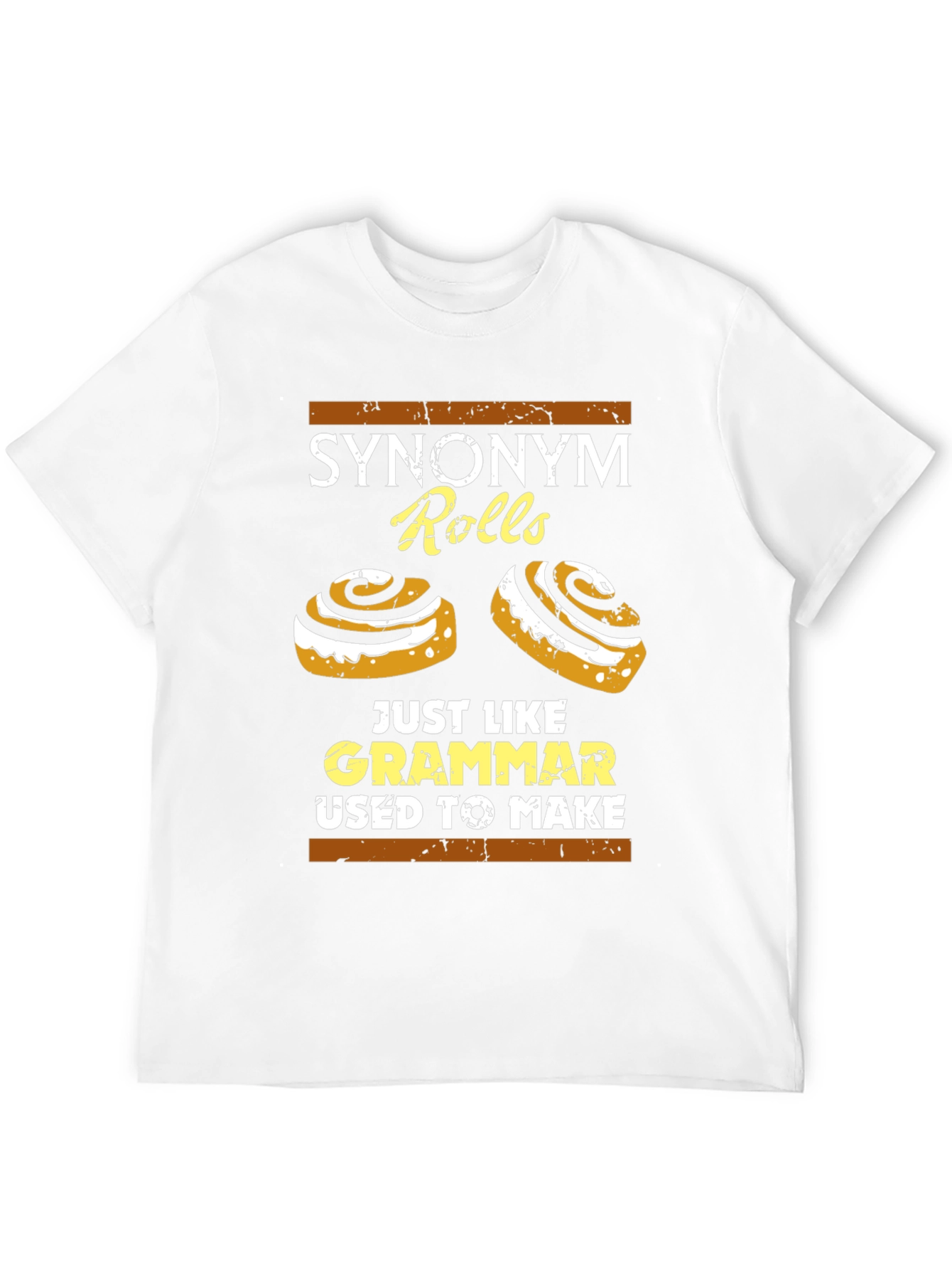 Synonym Rolls T-Shirt: Grammar Joke Tee