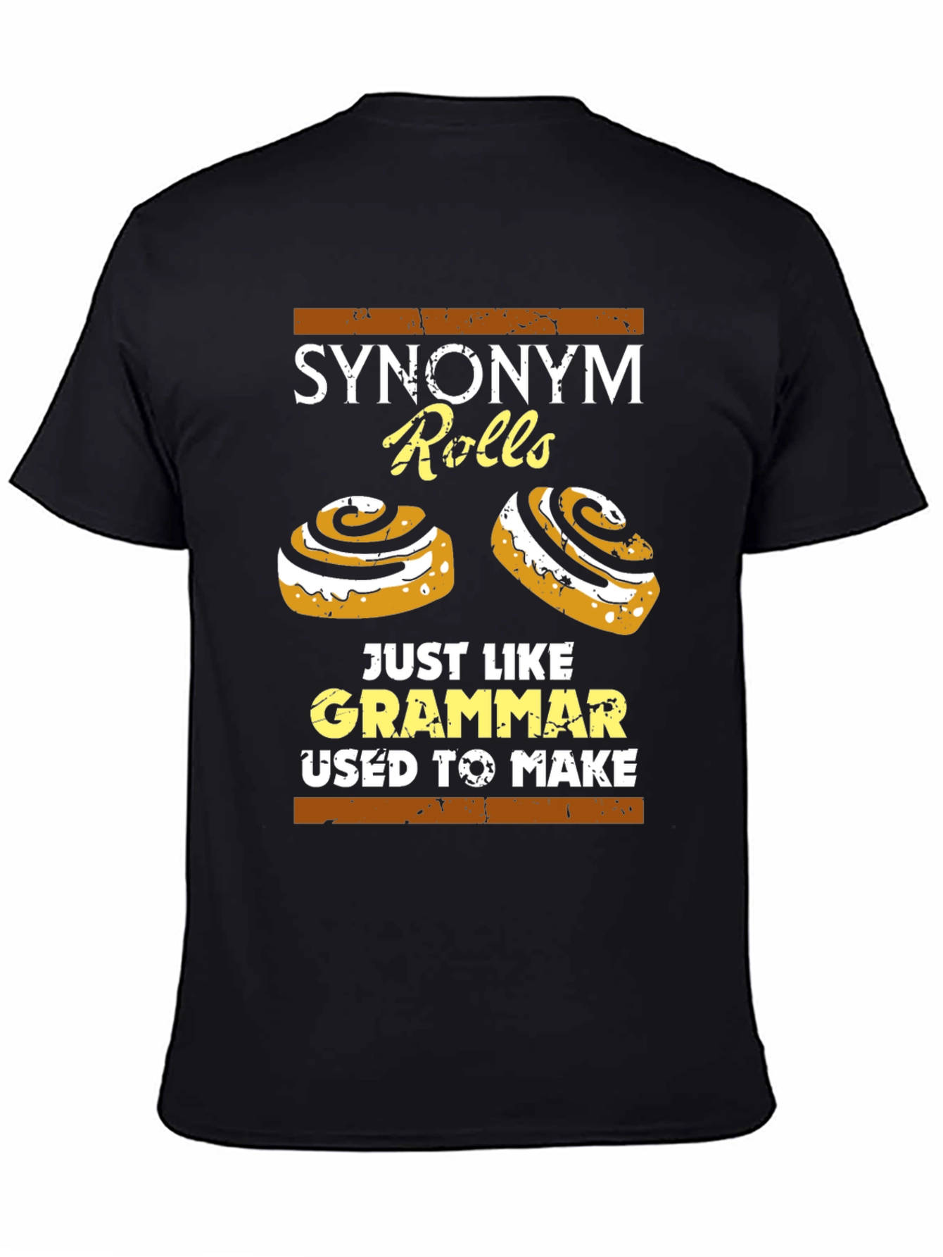 Synonym Rolls T-Shirt: Grammar Joke Tee