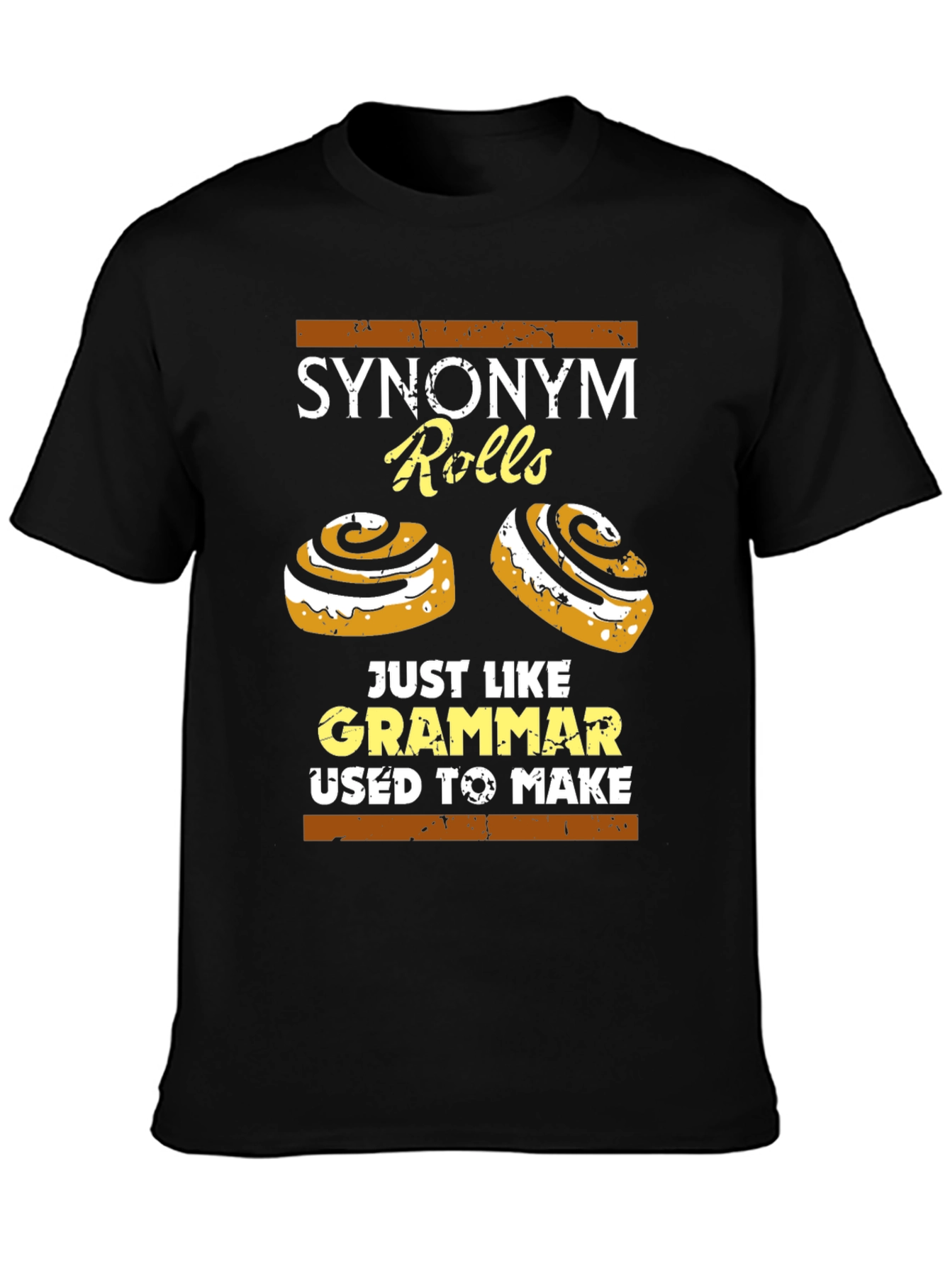 Synonym Rolls T-Shirt: Grammar Joke Tee
