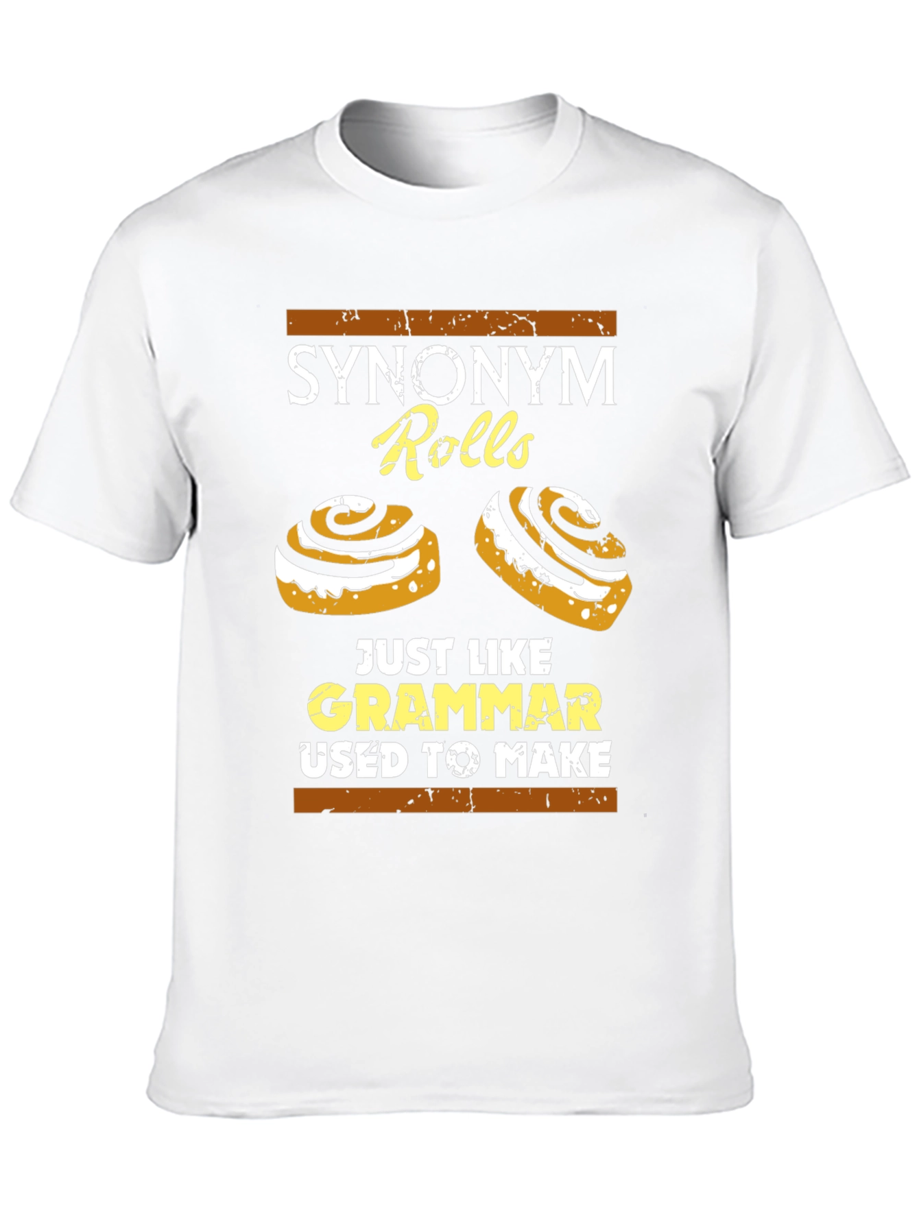 Synonym Rolls T-Shirt: Grammar Joke Tee