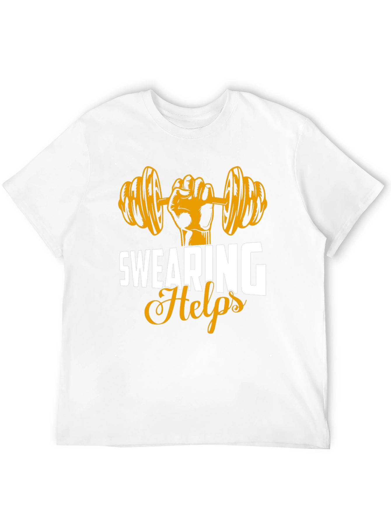 Swearing Helps Funny Gym Workout T-Shirt